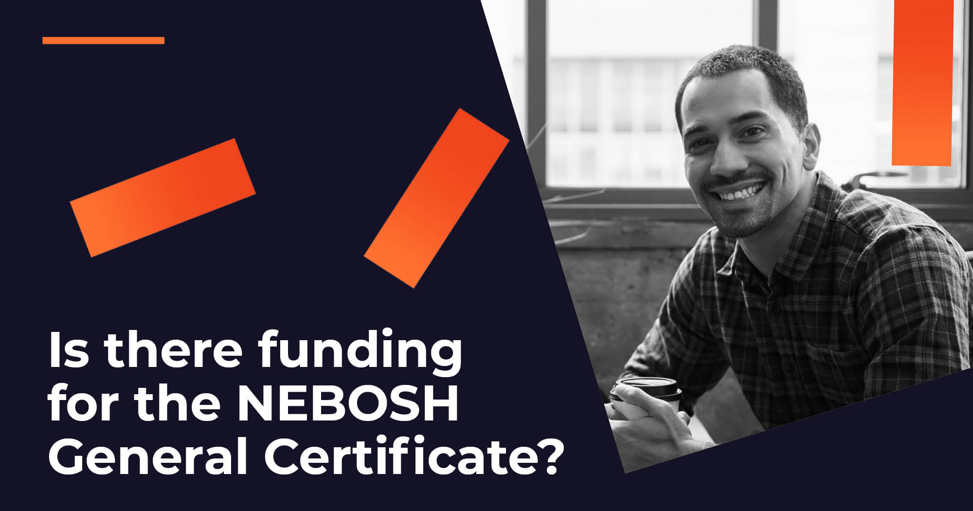 Is There Funding For The NEBOSH General Certificate? Image