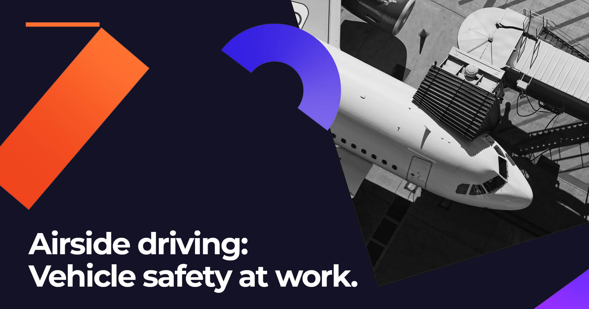Airside Driving – Vehicle Safety at Work Image