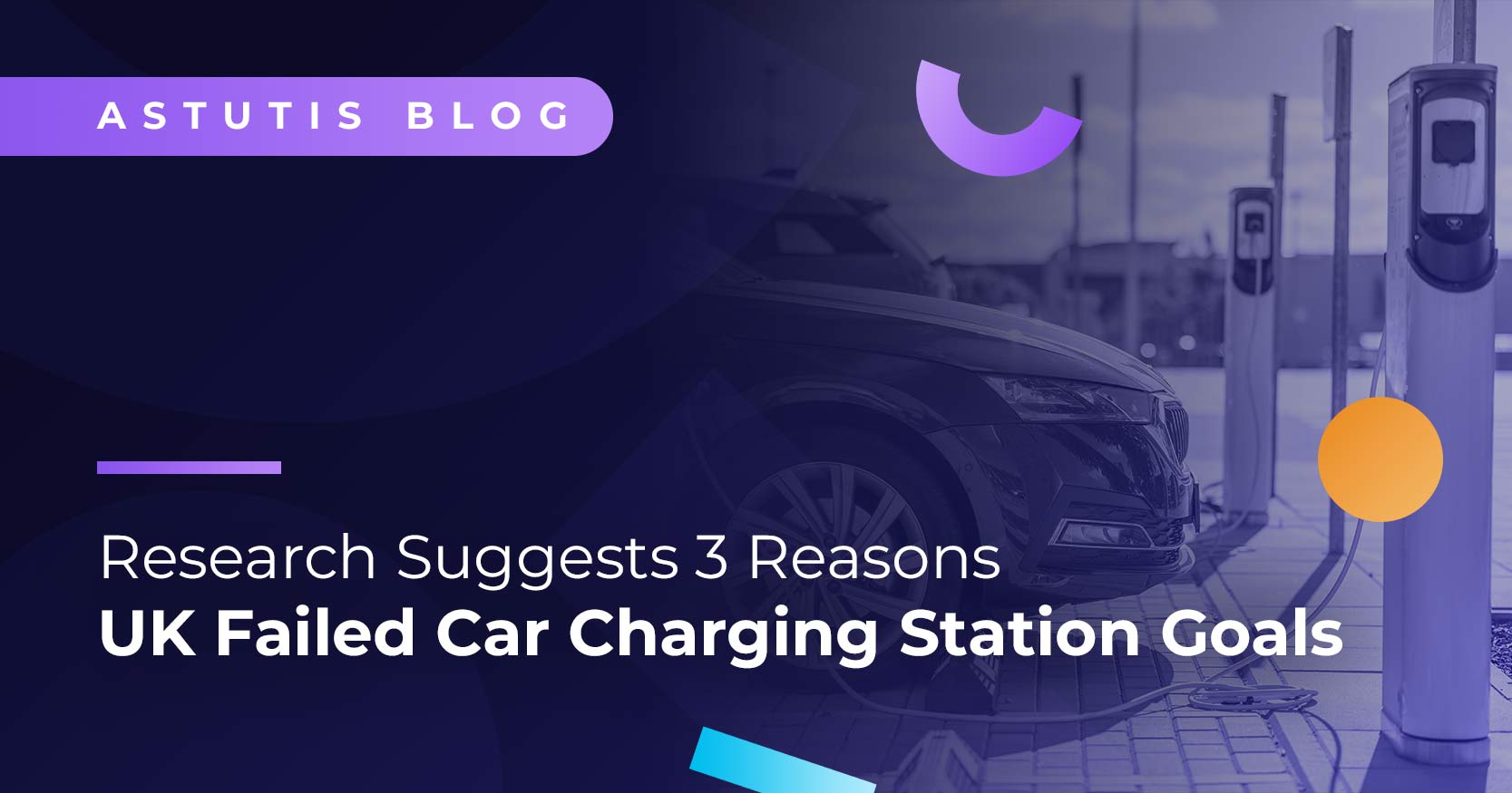 Research Suggests 3 Reasons UK Failed Car Charging Station Goals Image