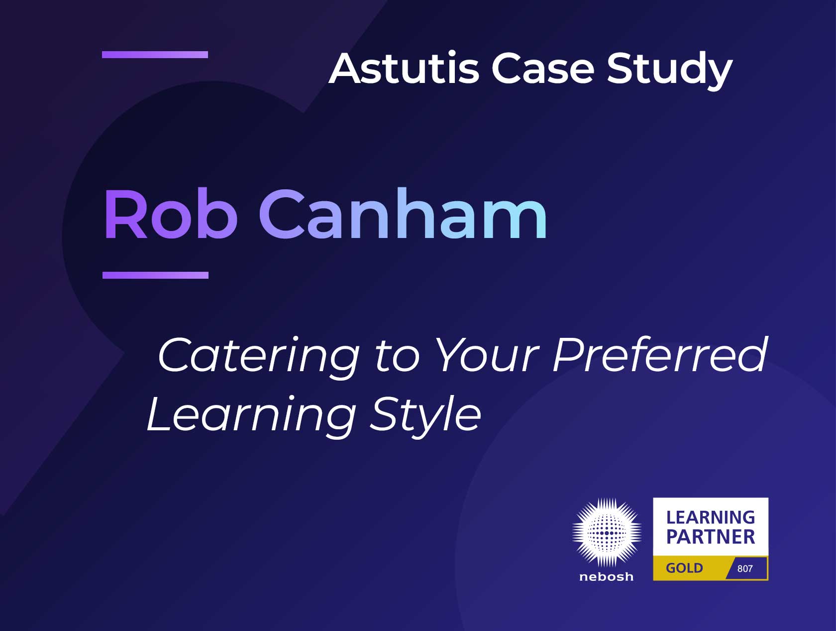 Rob Canham: Catering to Your Preferred Learning Style Image