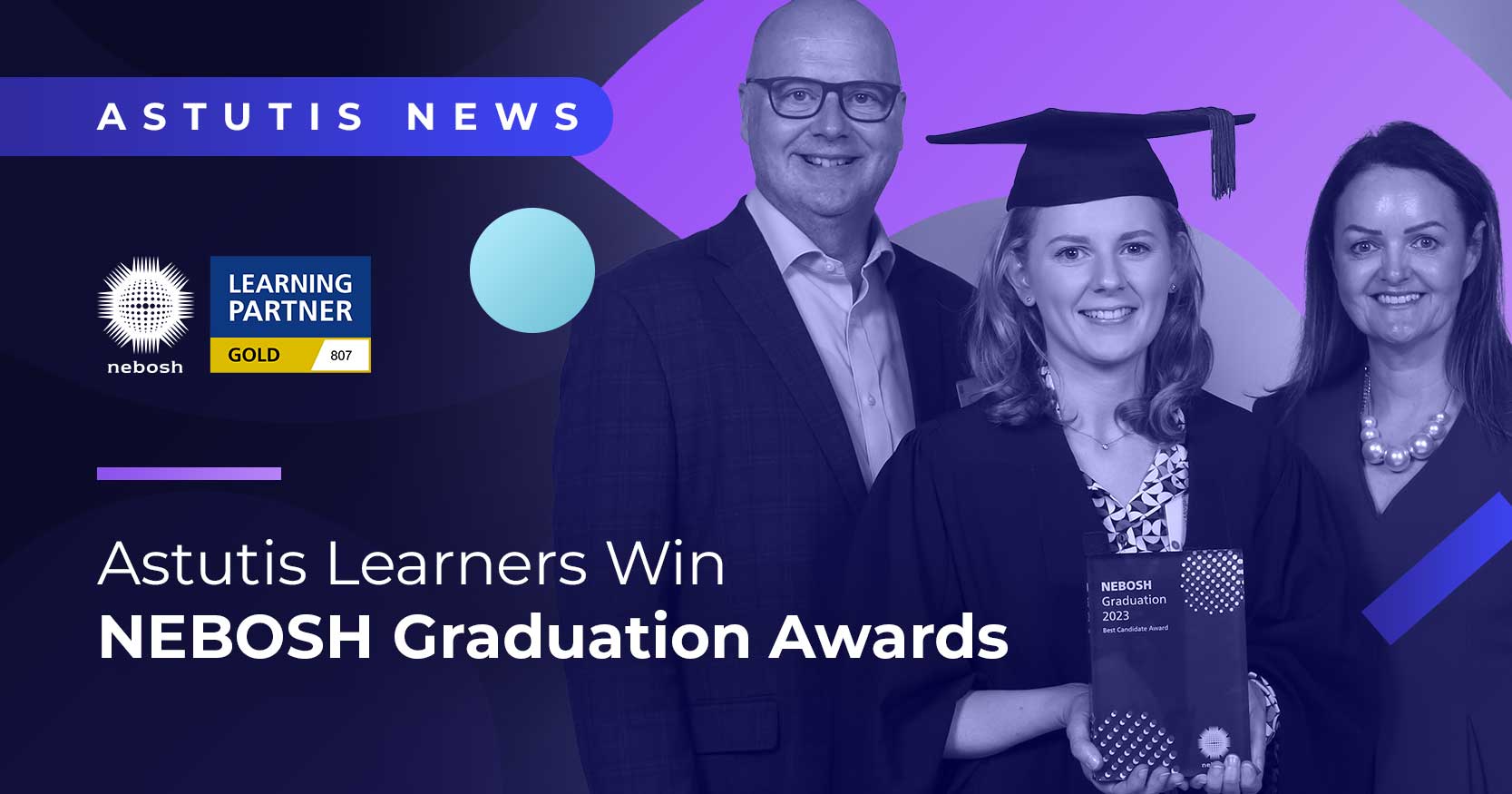 Astutis Learners Awarded Special NEBOSH Recognition Image