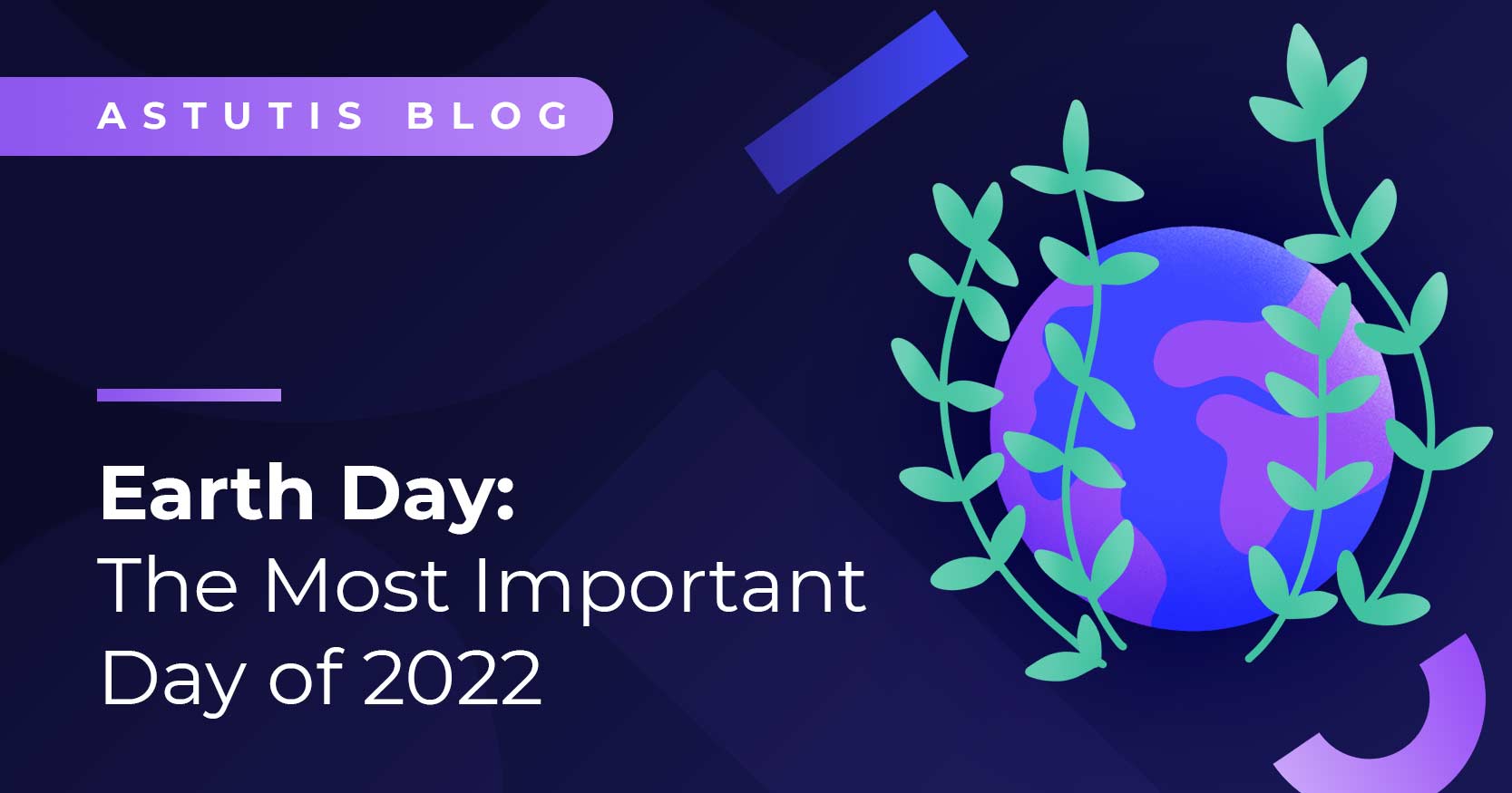 Earth Day: The Most Important Day of 2022 Image