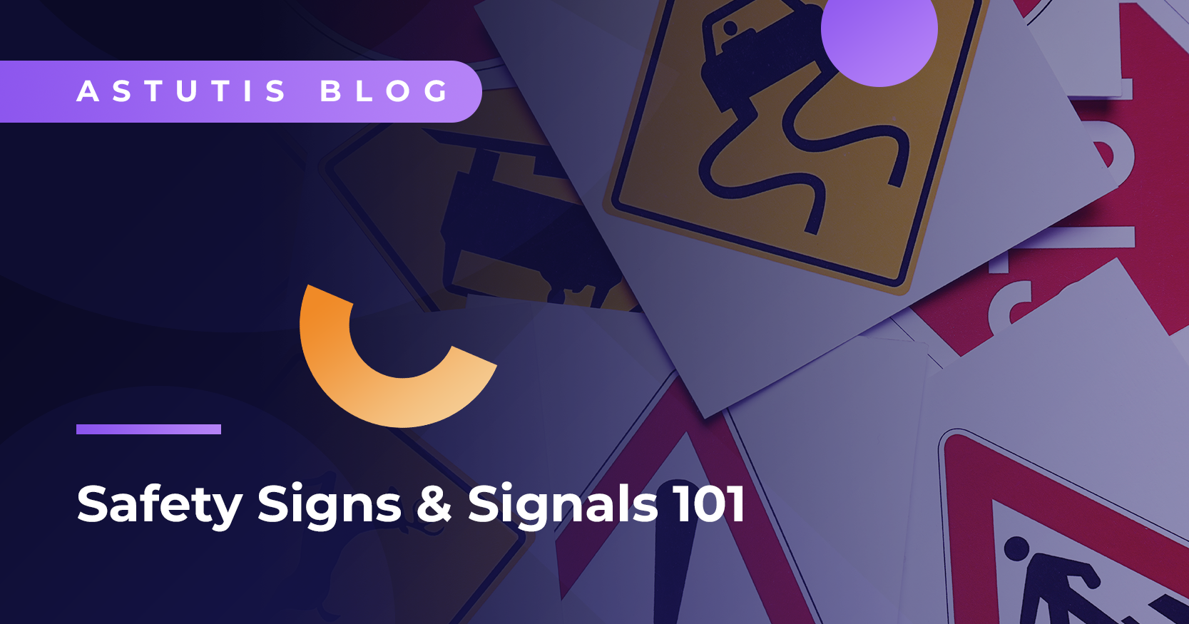 Common Safety Signs and Signals 101 | Meanings and Legal Requirements Image