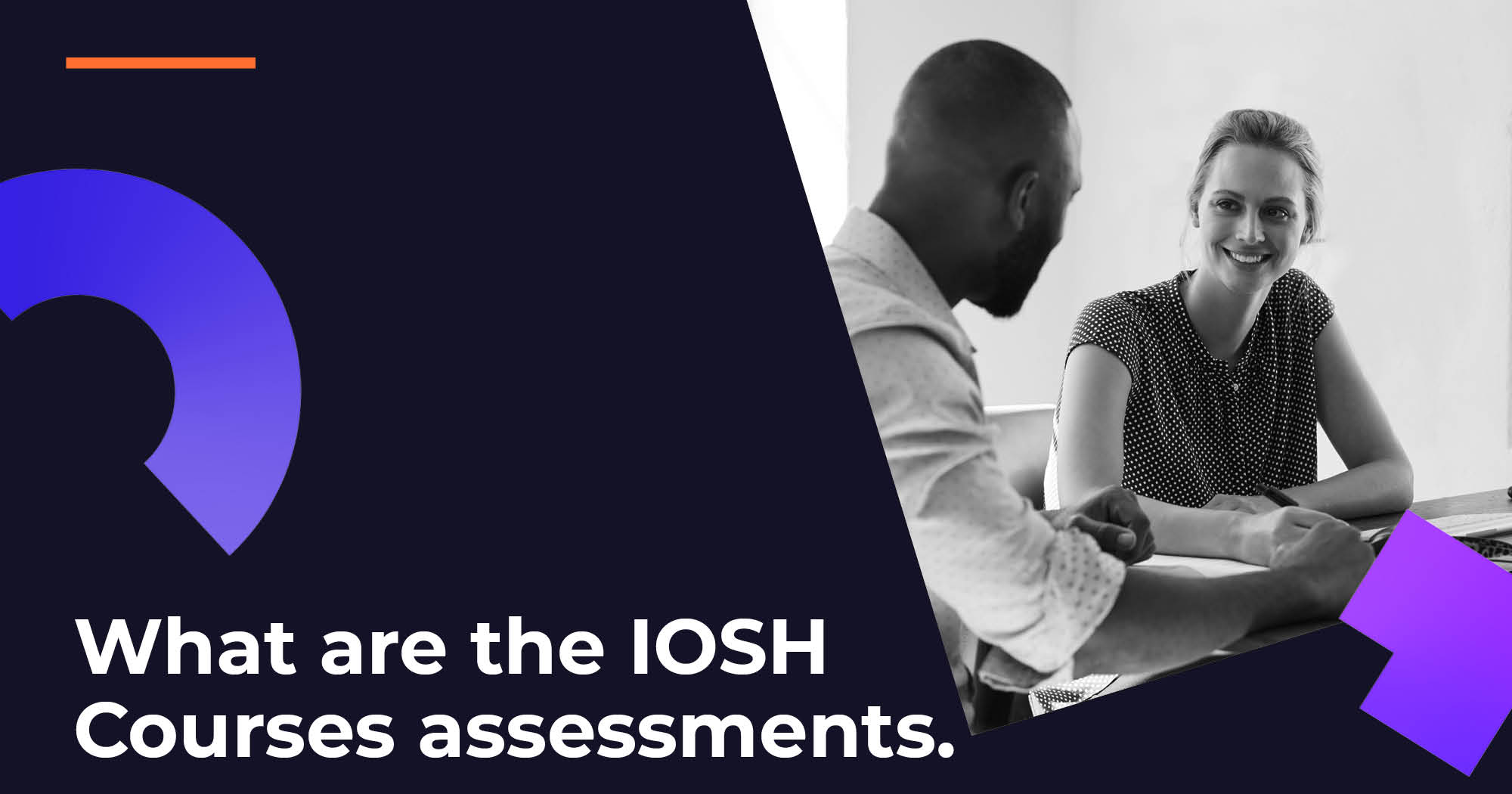 What are the IOSH Courses Assessments, Tests and Projects? Image