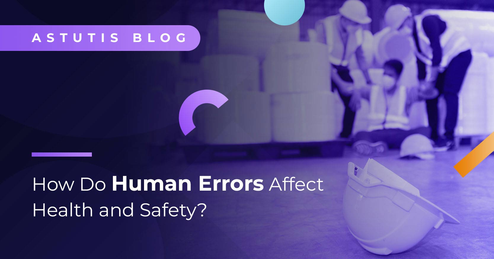 How Do Human Errors Affect Health and Safety? Free Poster Image