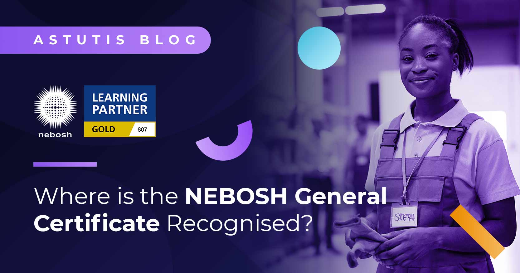Where is the NEBOSH General Certificate Recognised? Image