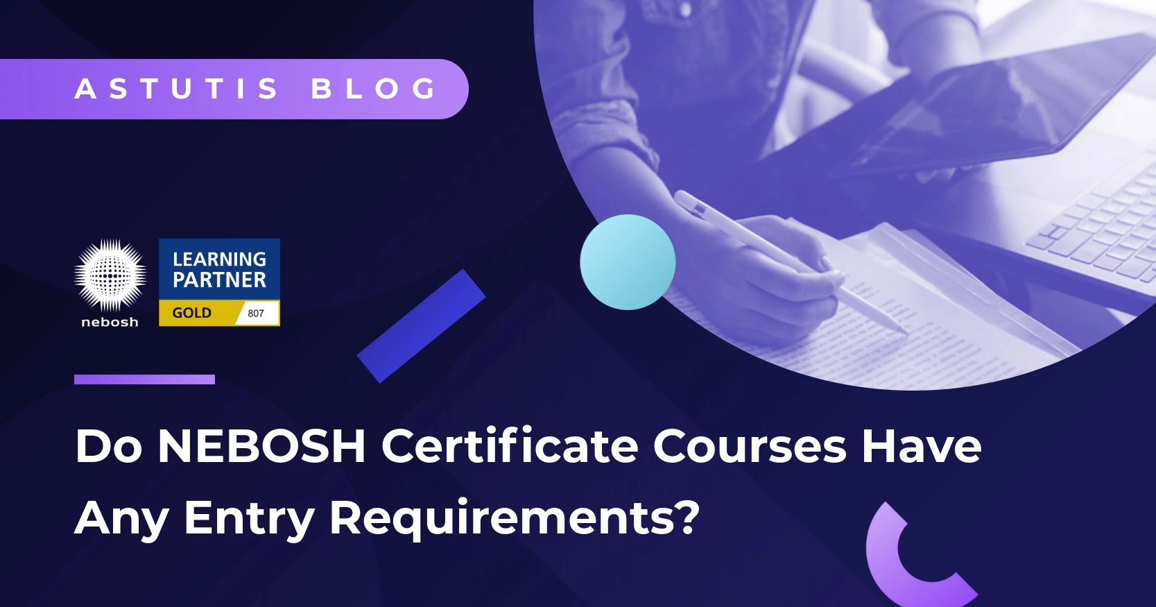 Do NEBOSH Certificate Courses Have Any Entry Requirements? Image
