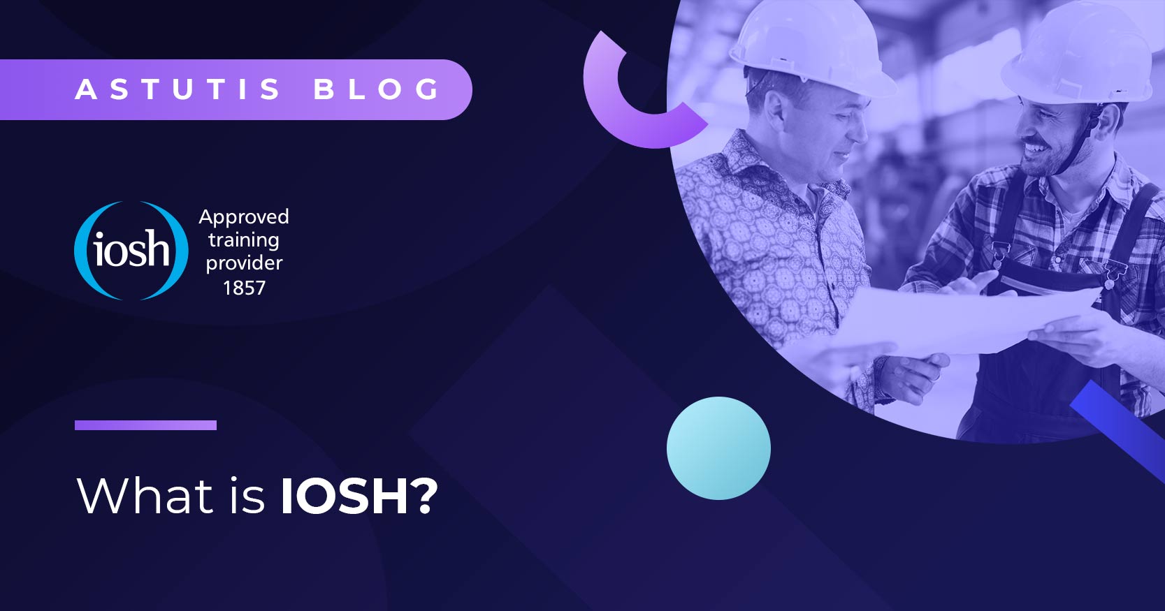 What Is IOSH? Image