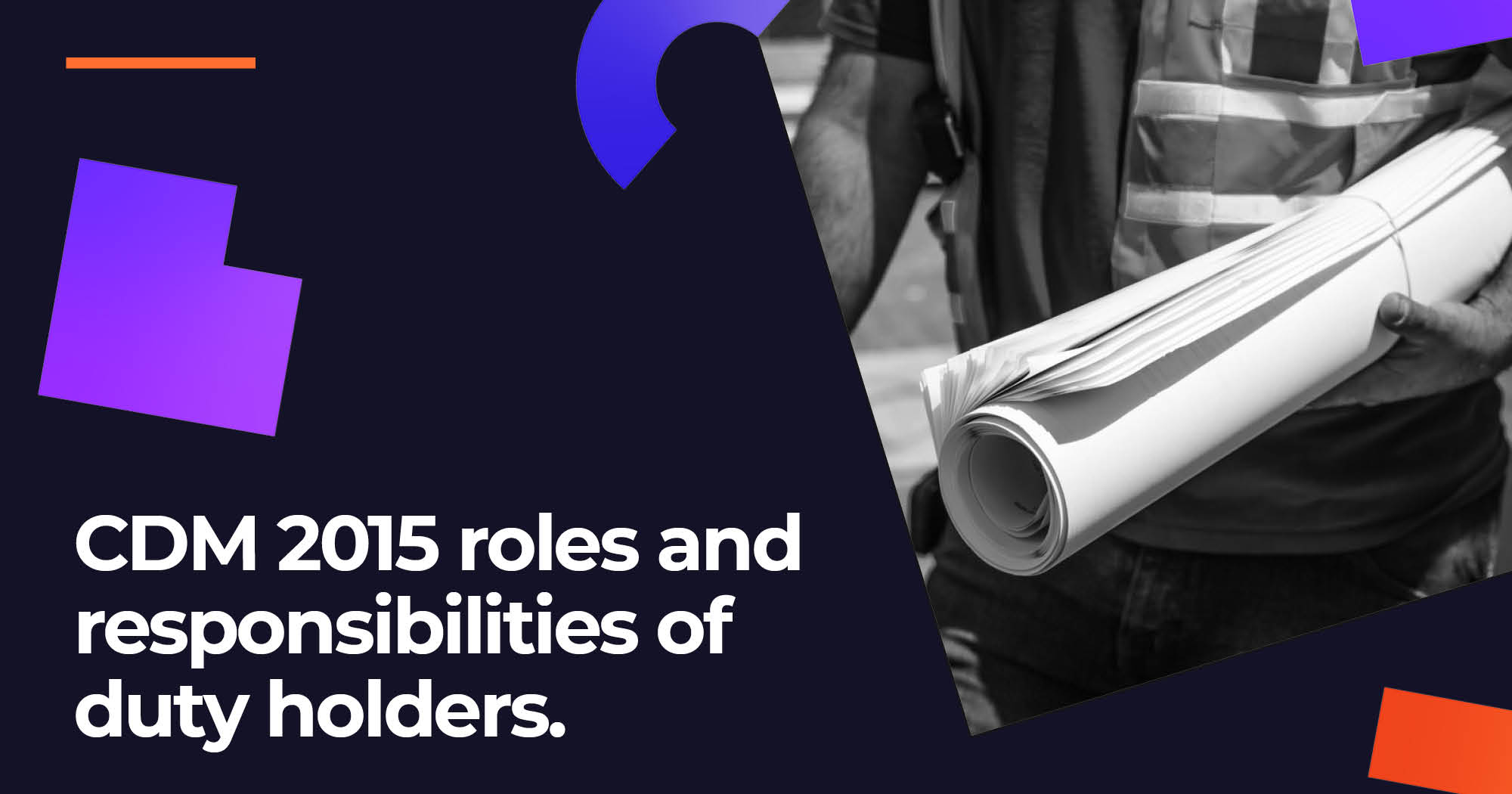 CDM Roles and Responsibilities - CDM 2015 Duty Holders Image