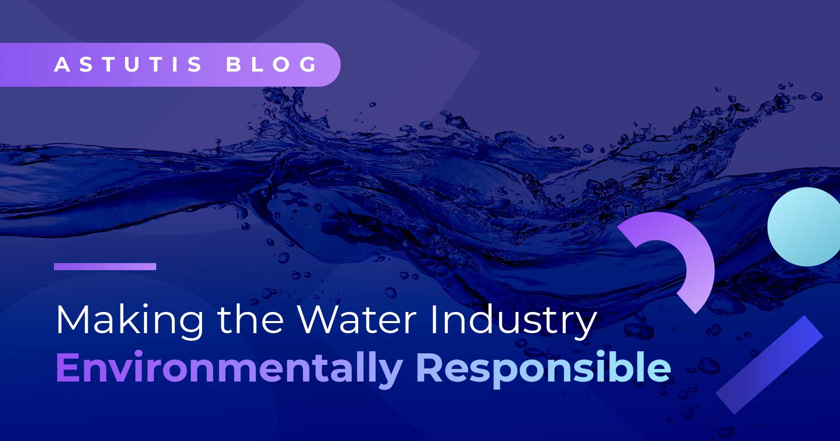 How Astutis Supported the Water Industry Enter a Path of Health, Safety and Environmental Compliance Image