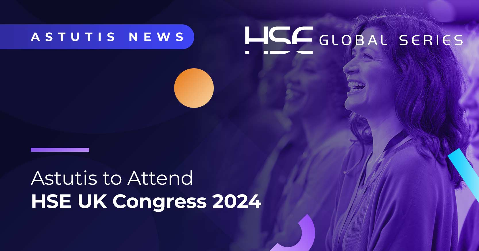 Astutis to Attend HSE Learning Summit UK South 2024 Image