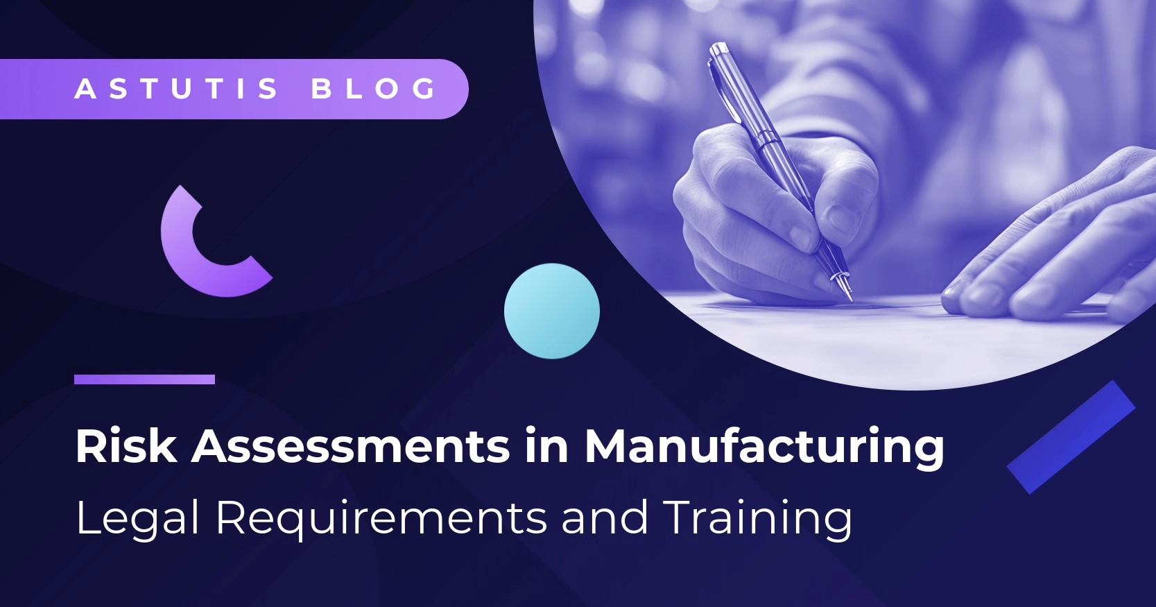Risk Assessments in Manufacturing | Legal Requirements and Training Essentials Image