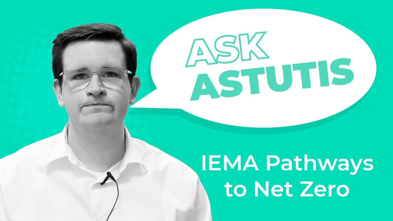 IEMA Pathways to Net Zero - Ask Astutis Image