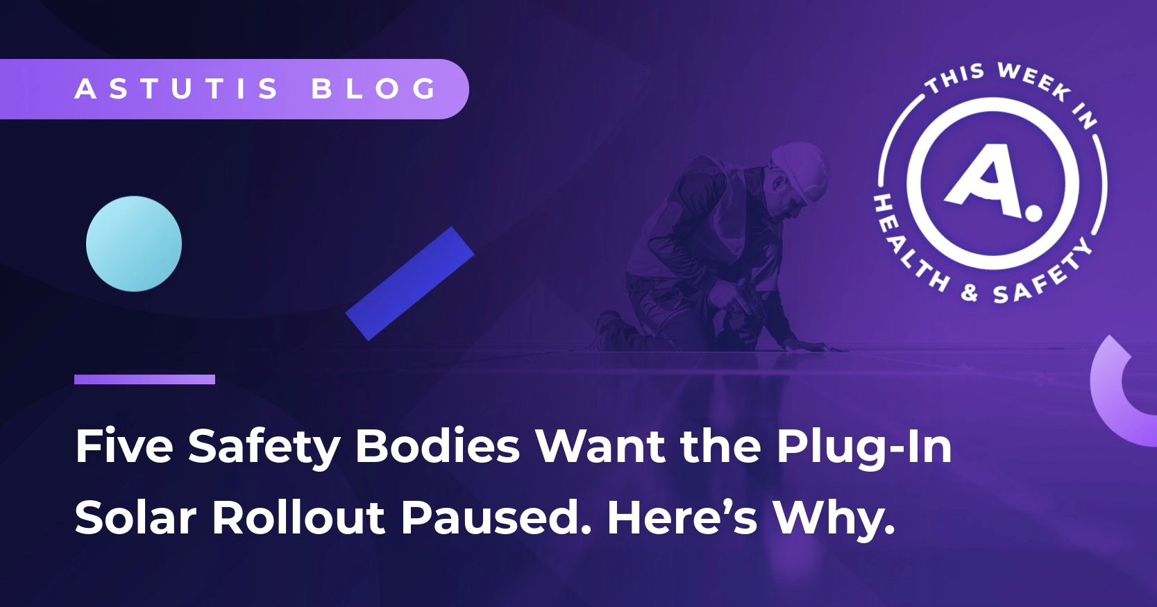 Five Safety Bodies Want the Plug-In Solar Rollout Paused. Here’s Why. Image