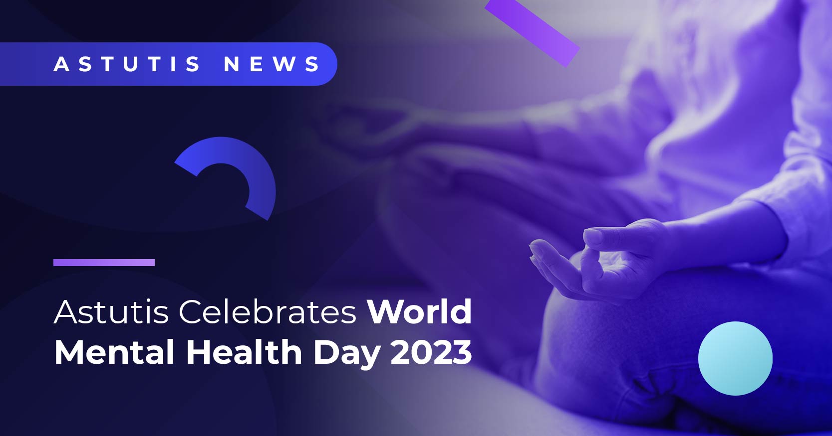 Astutis Celebrate World Mental Health Day Image