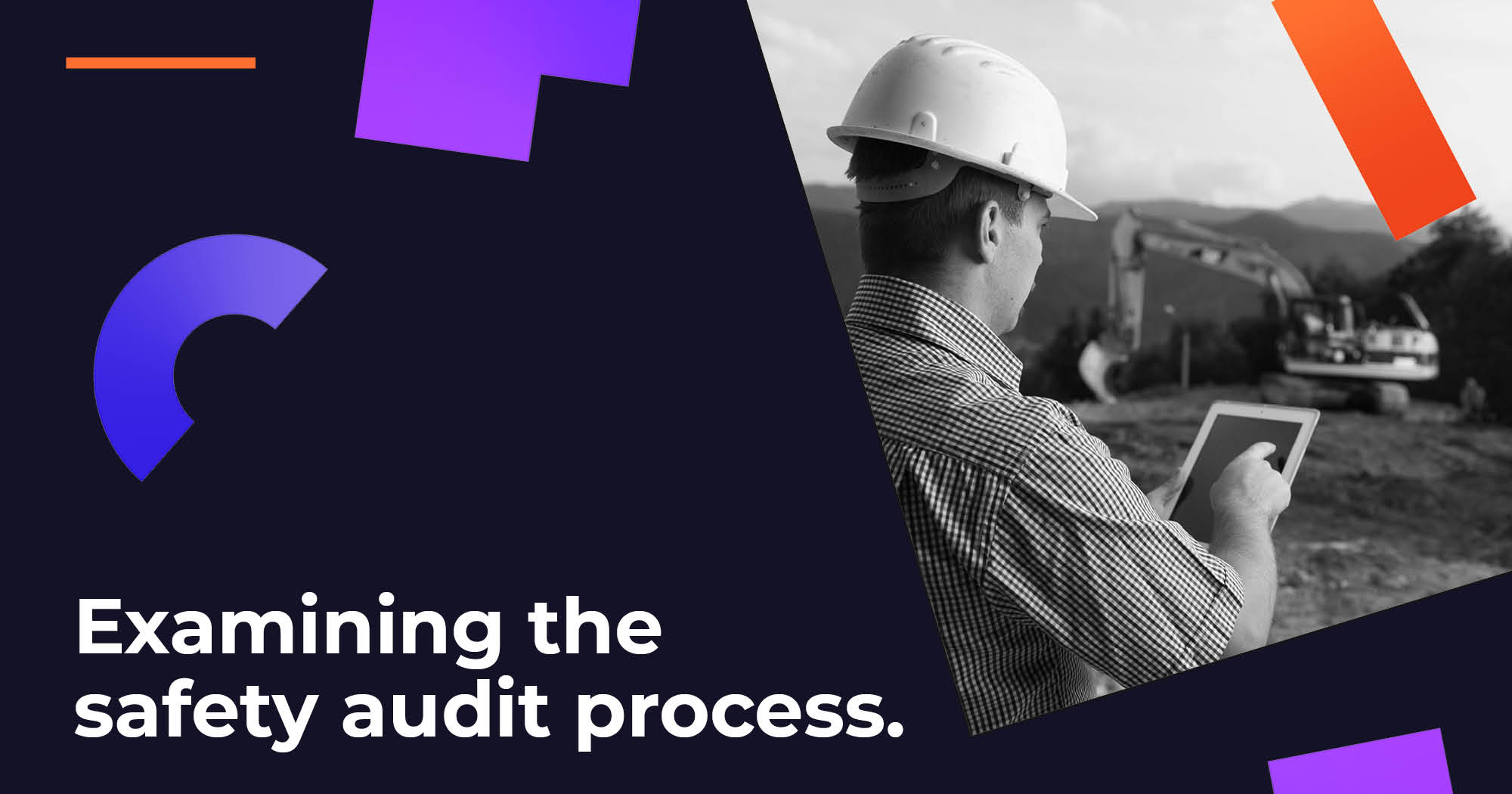 Examining the Safety Audit Process Image