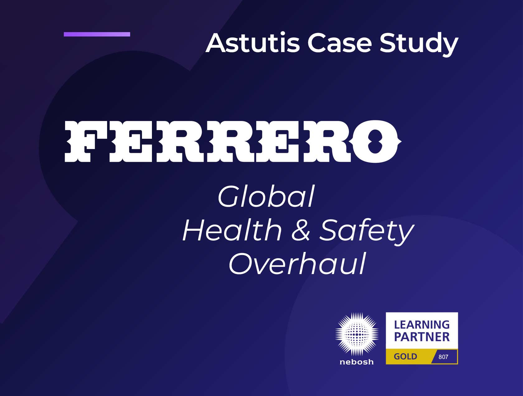 Ferrero: Global Health and Safety Overhaul Image