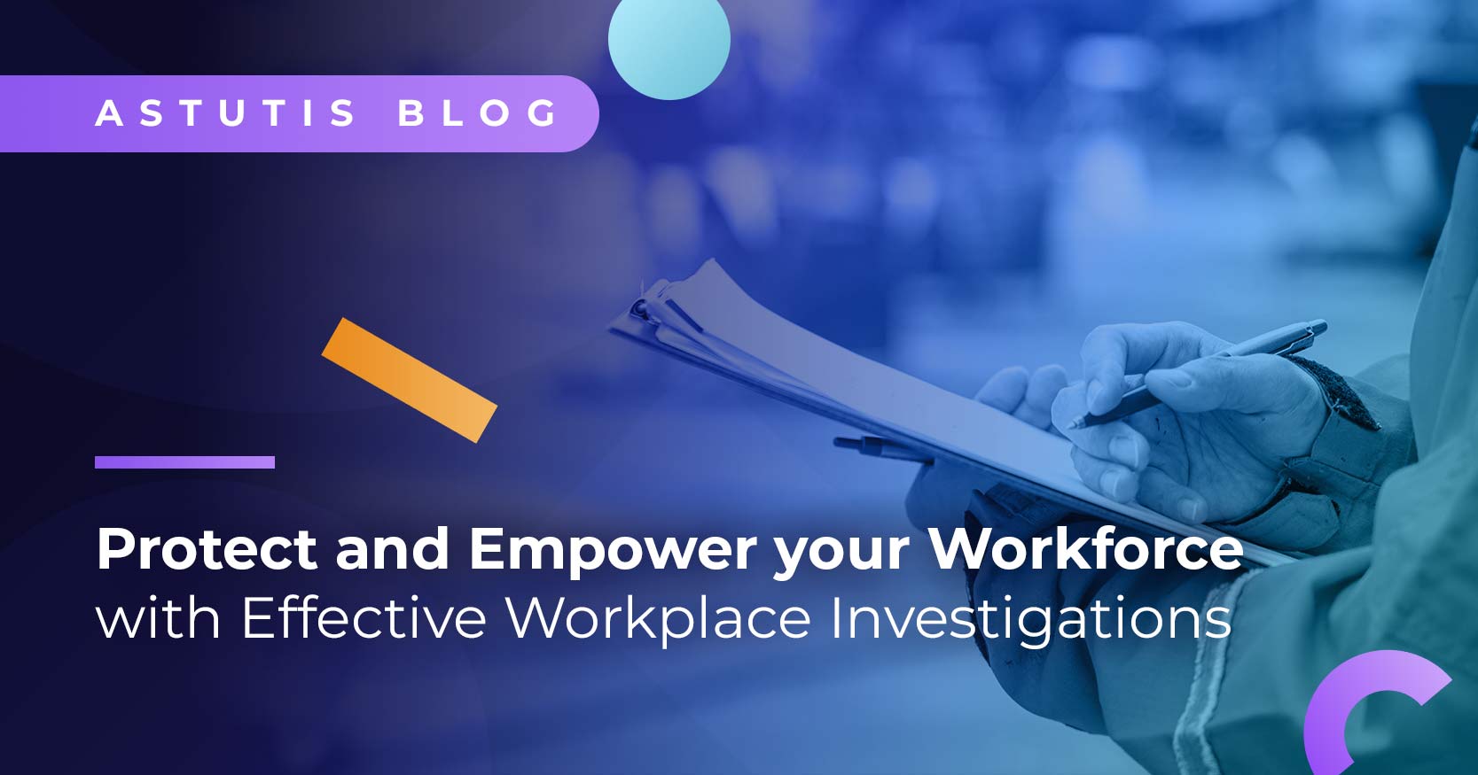 Protect Your Staff and Empower Your Organisation with Workplace Investigations Image