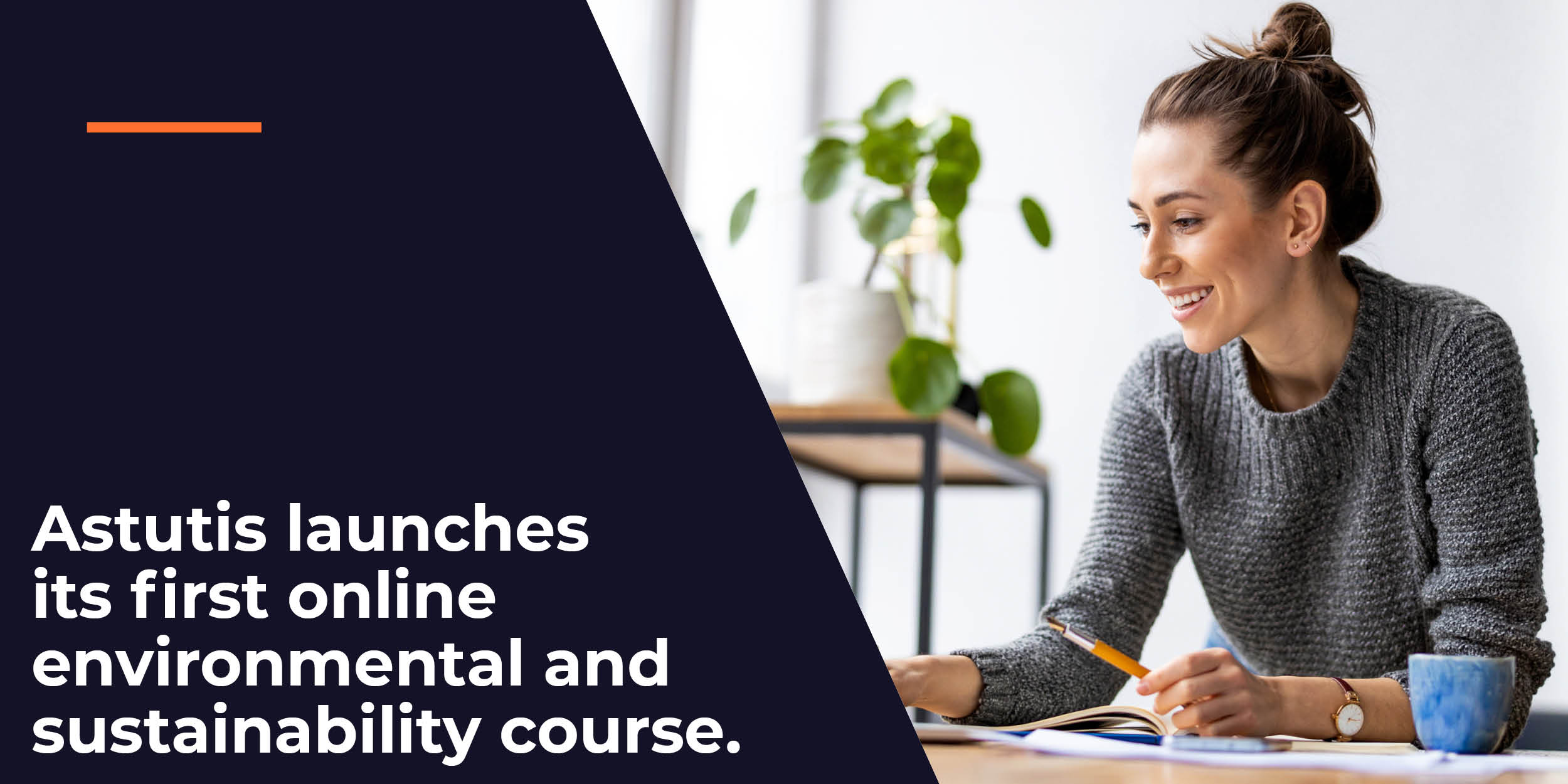 Astutis launches its First Online Environmental and Sustainability Course. Image