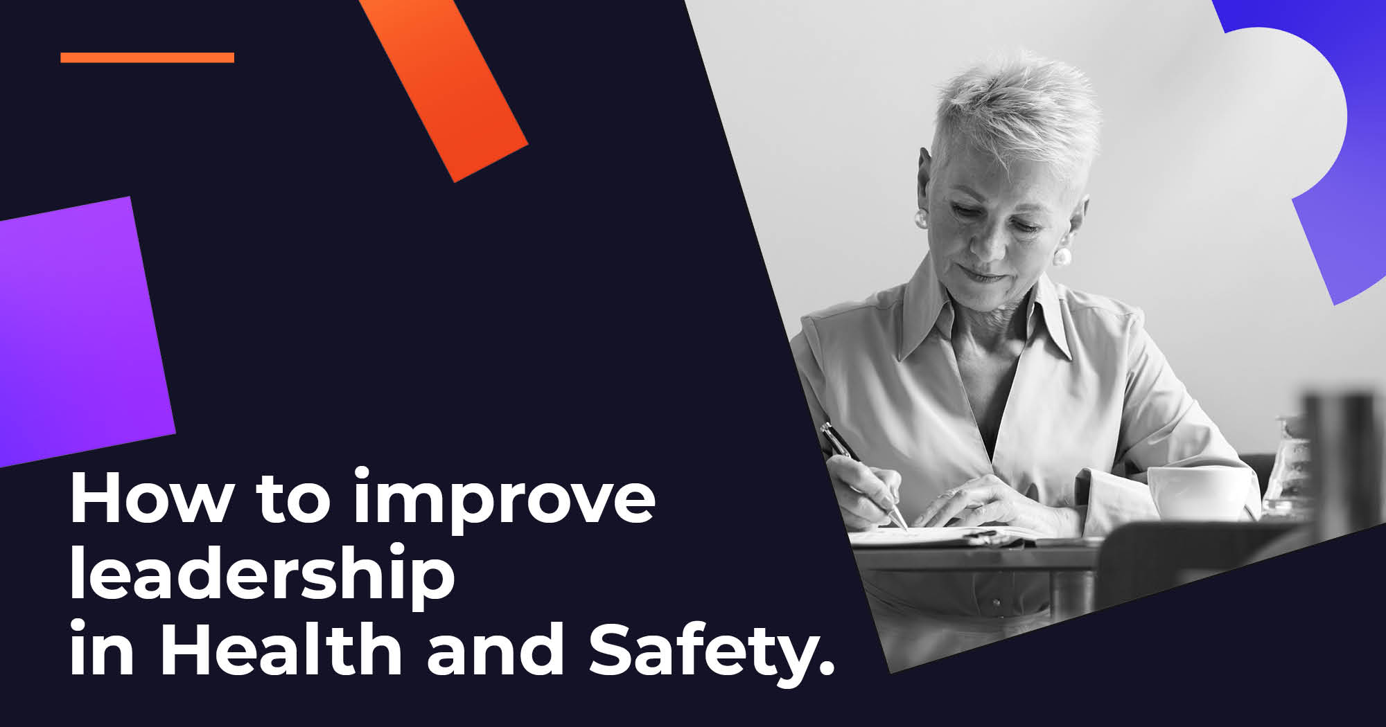 How to Improve The Management and Leadership of Health and Safety Image