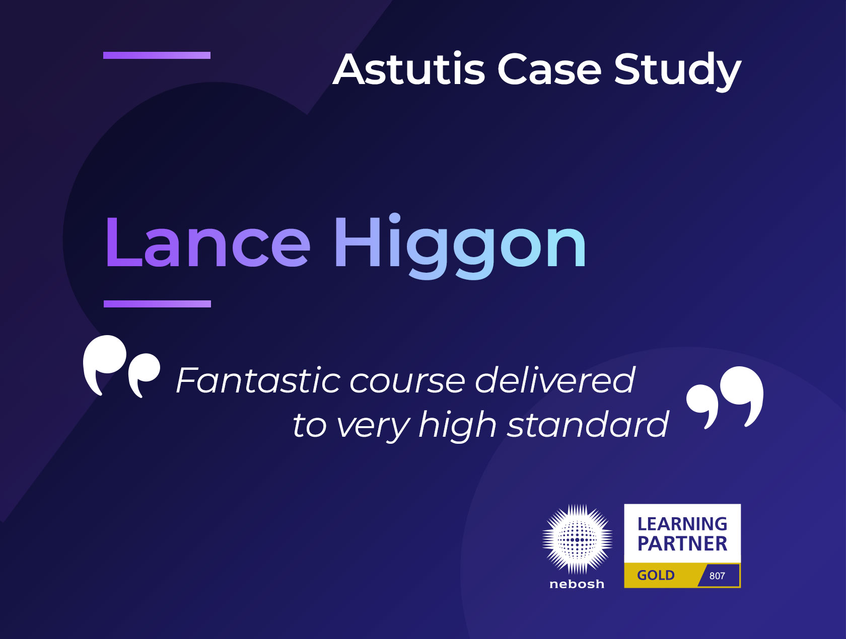 Lance Higgon-Young NEBOSH National General Certificate Image