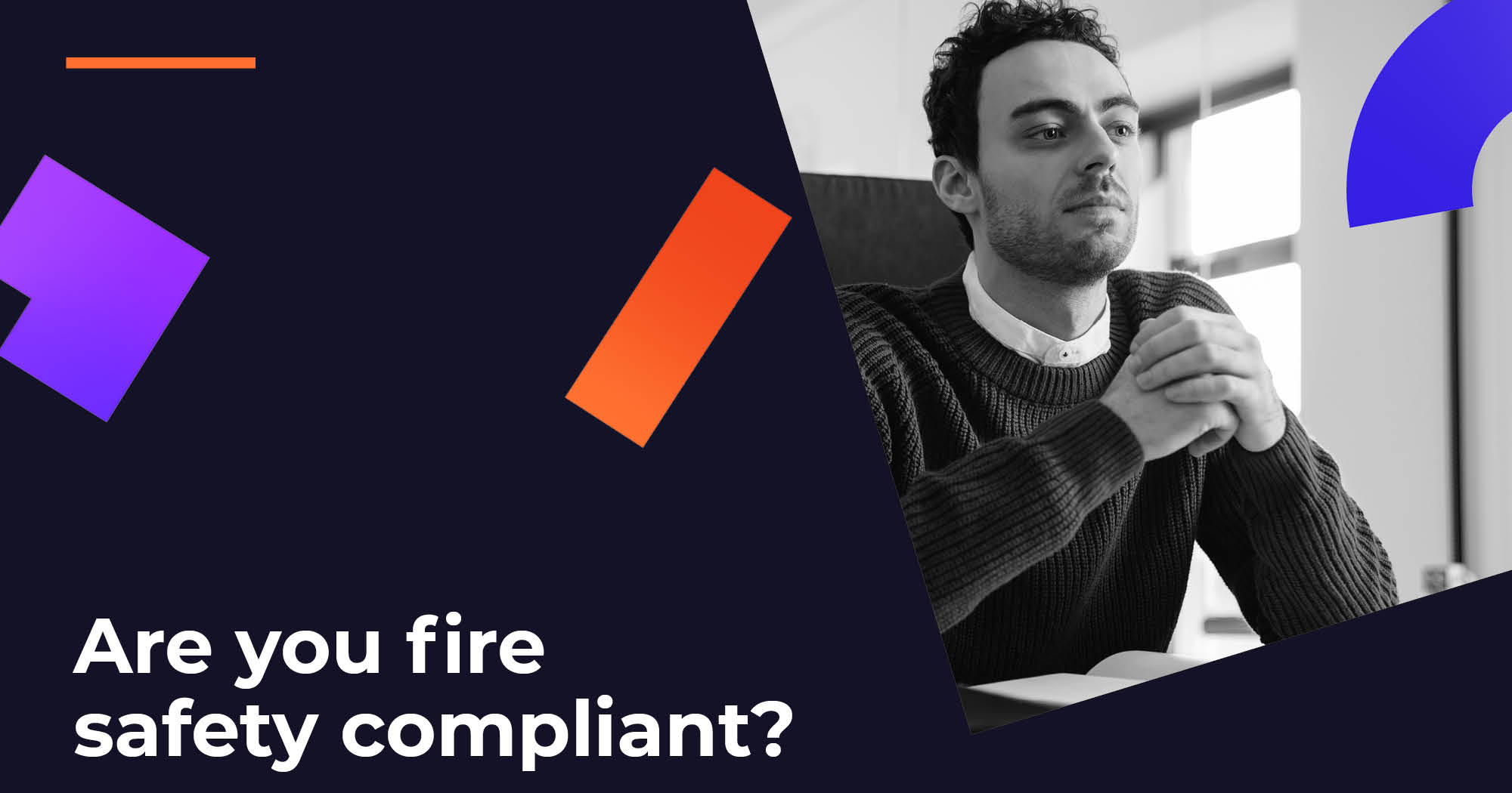 Are You Fire Safety Compliant? Image