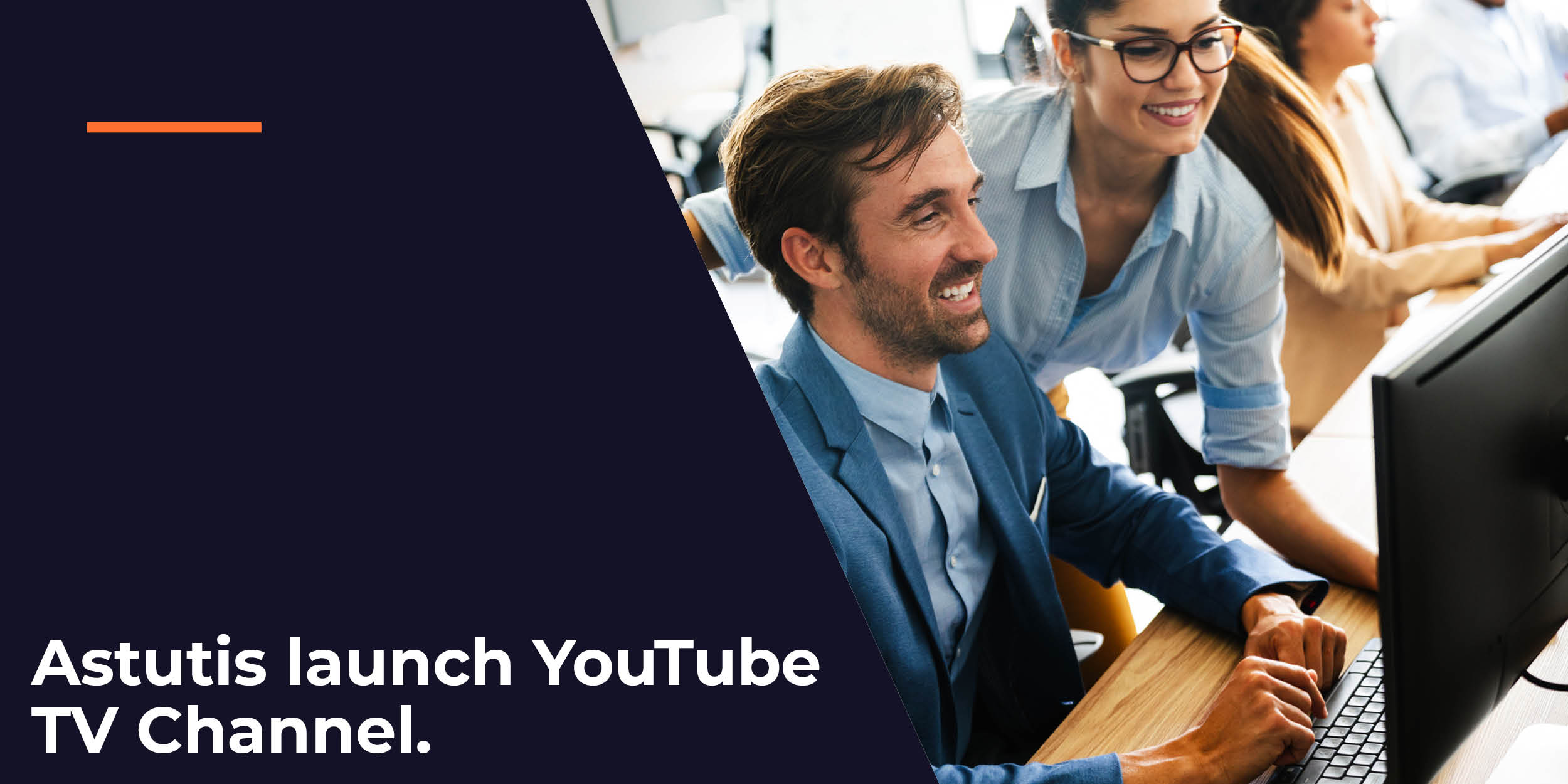 Astutis Launch YouTube TV Channel Image