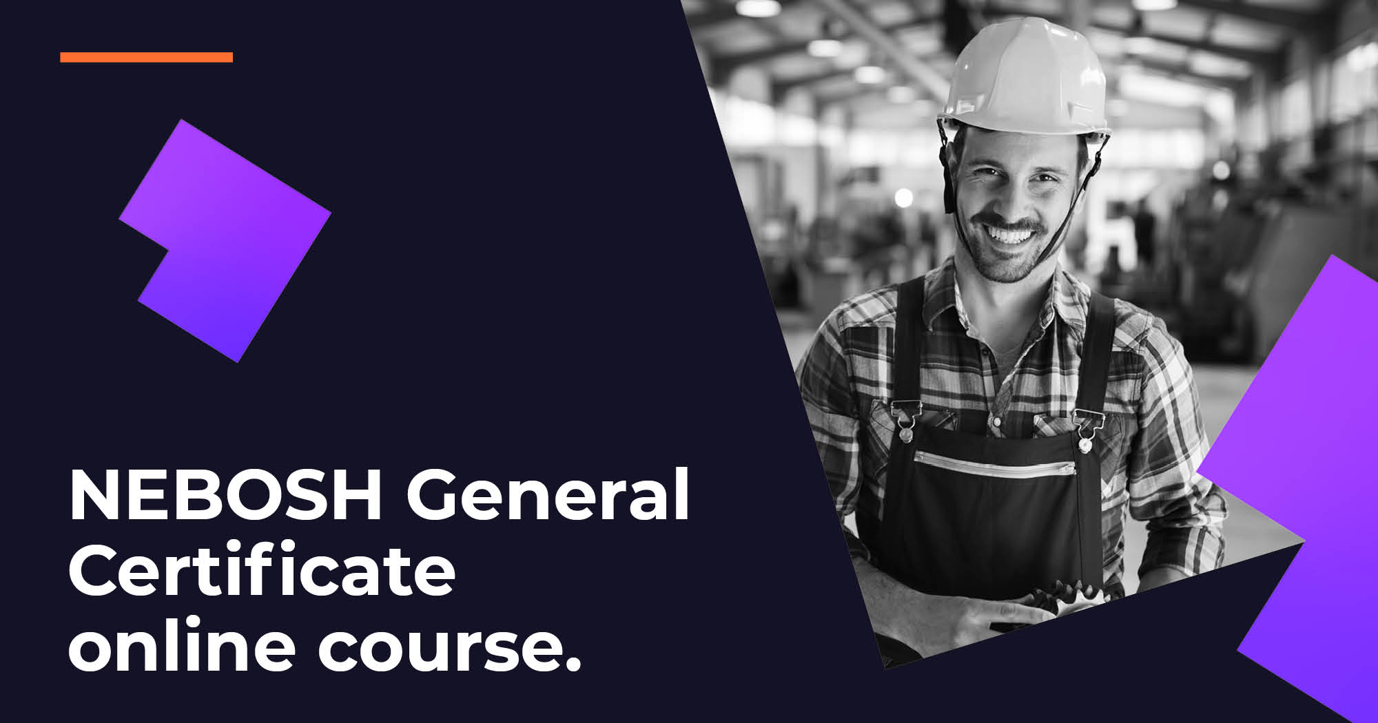 Introducing Our New NEBOSH General Certificate Online Course Image