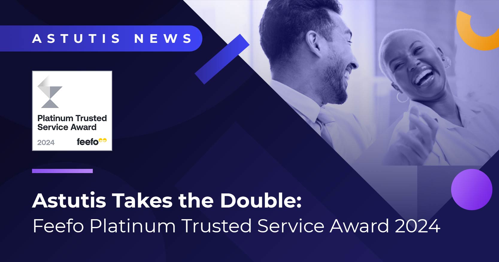 Astutis Takes the Double: Feefo Platinum Trusted Service Award 2024 Image