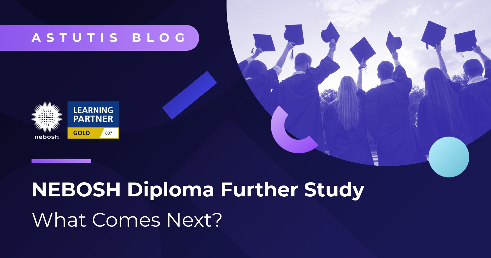 NEBOSH Diploma Further Study | What Comes Next? Image