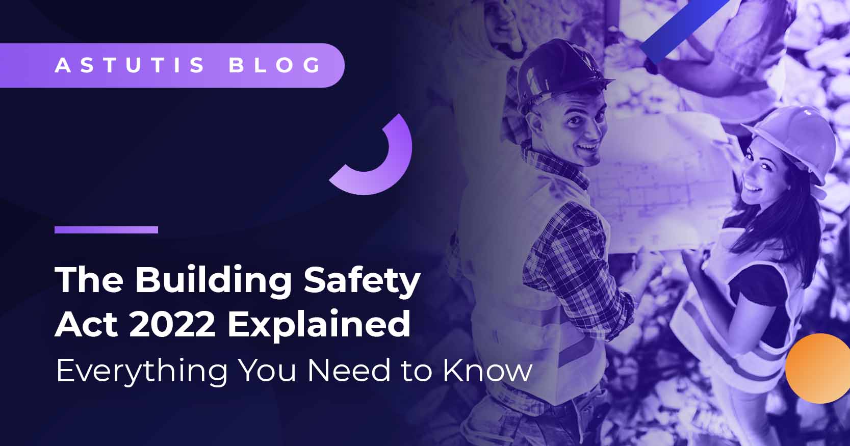 The Building Safety Act 2022 Explained | Everything You Need to Know Image