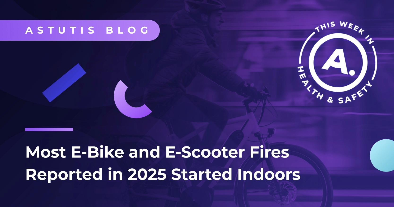 Most E-Bike and E-Scooter Fires Reported in 2025 Started Indoors or at Home Image
