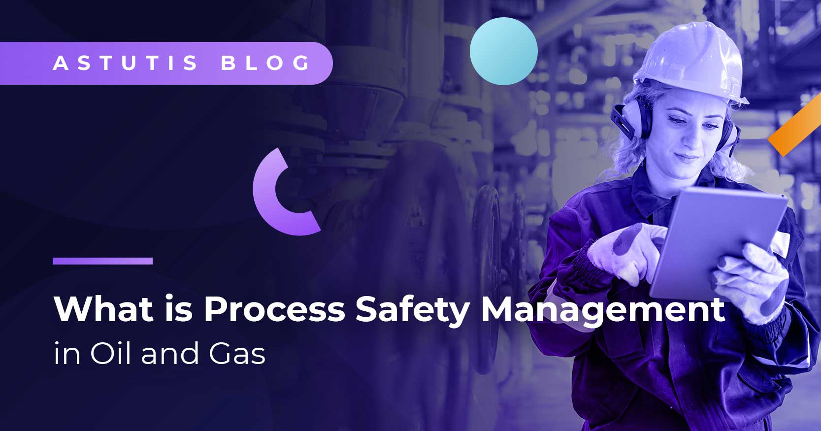 What is Process Safety Management in Oil and Gas? Image