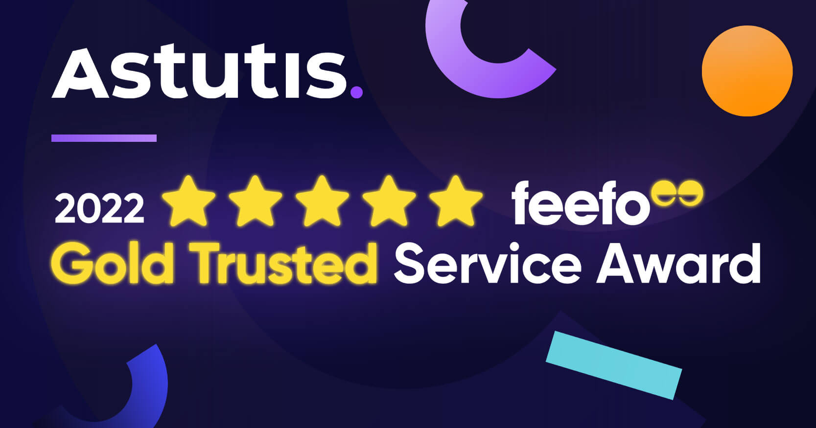 Astutis receives Feefo Gold Trusted Service Award 2022 Image