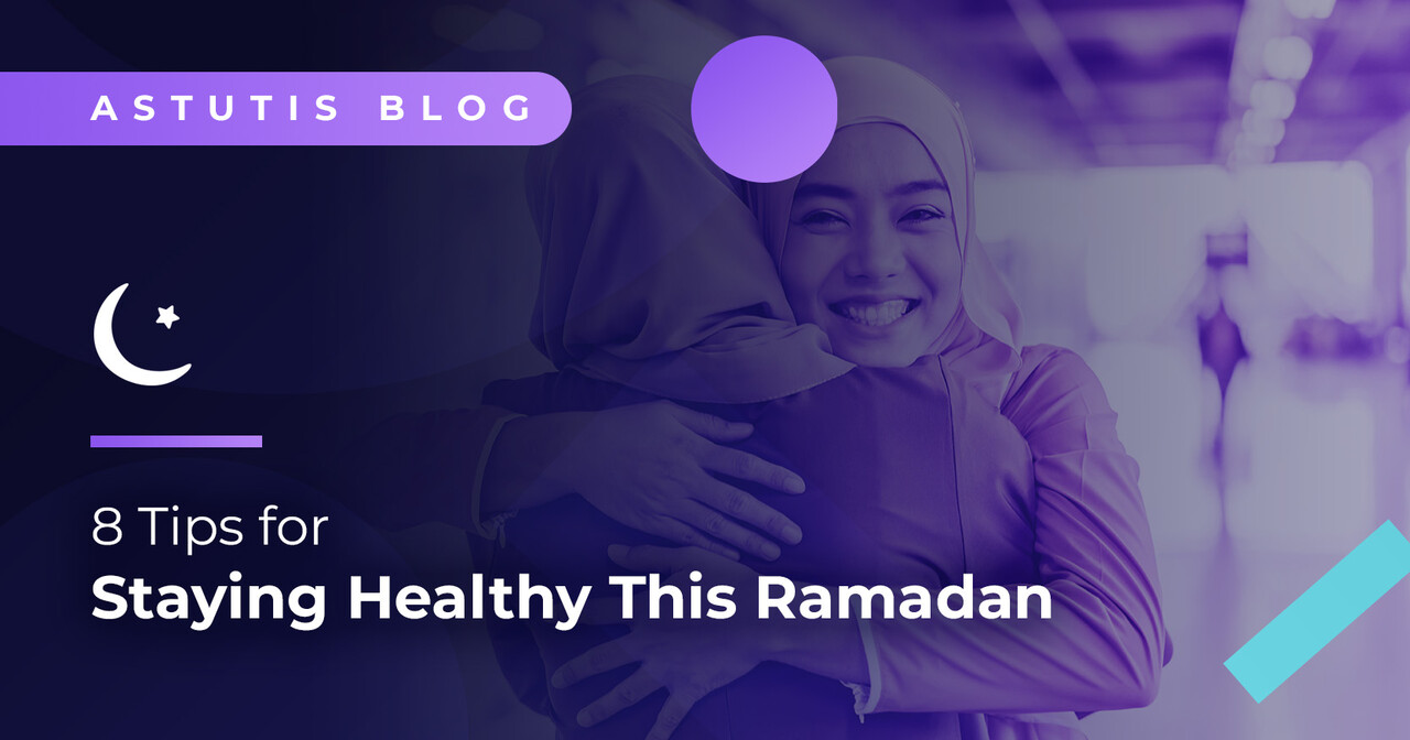 8 Tips for Staying Healthy This Ramadan Image