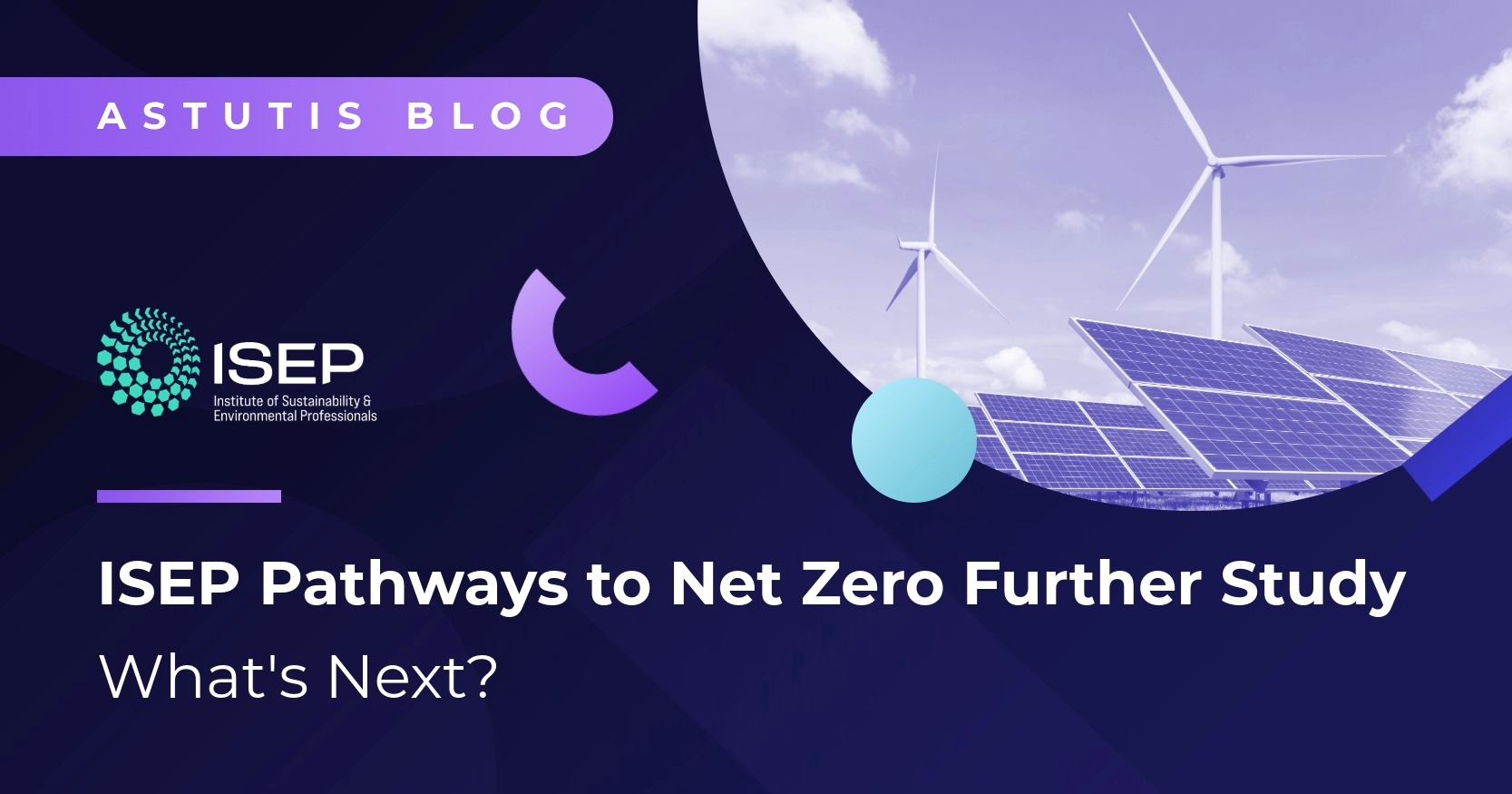 ISEP Pathways to Net Zero Further Study | What's Next? Image