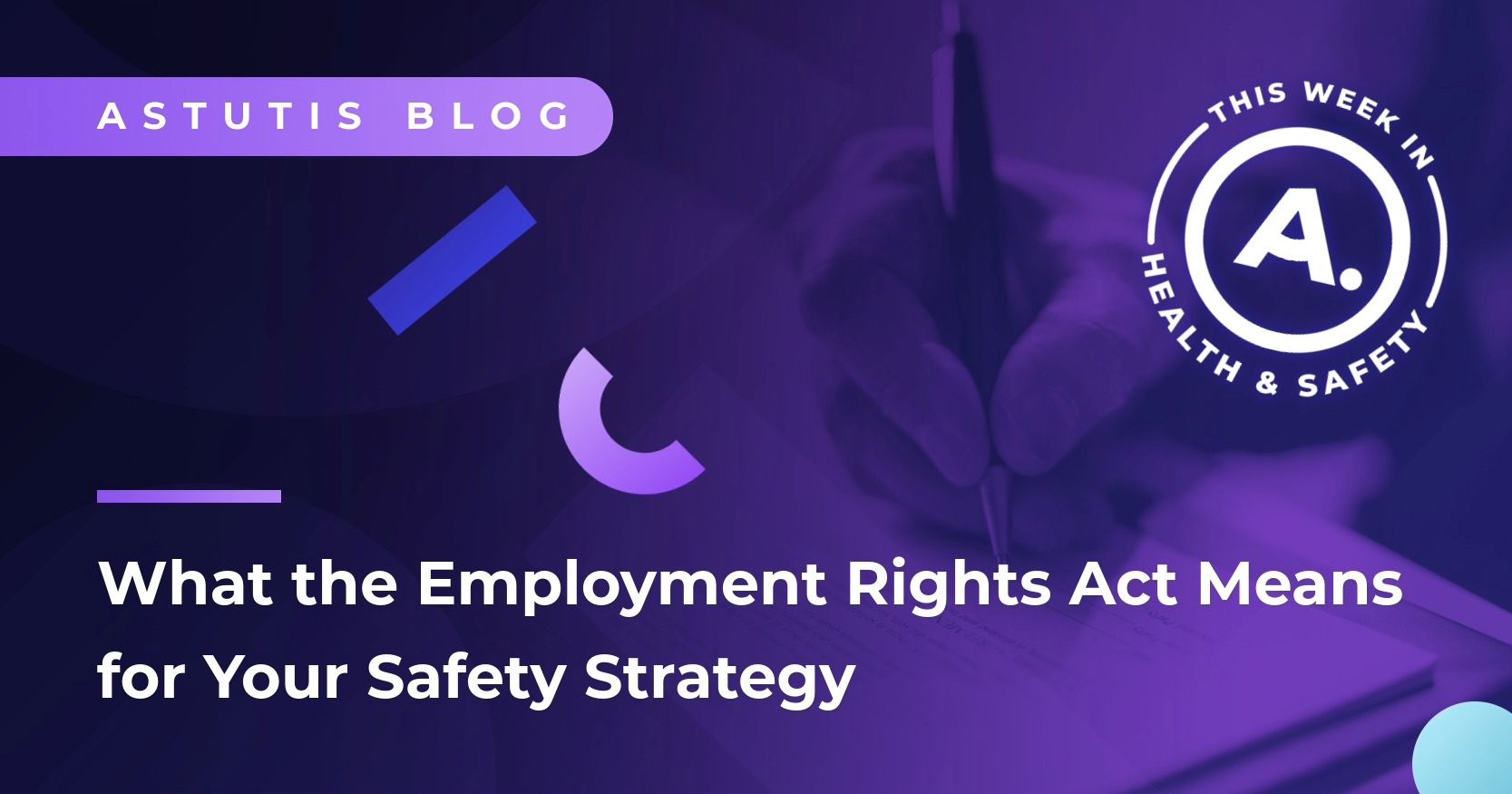 What the Employment Rights Act Means for Your Safety Strategy Image