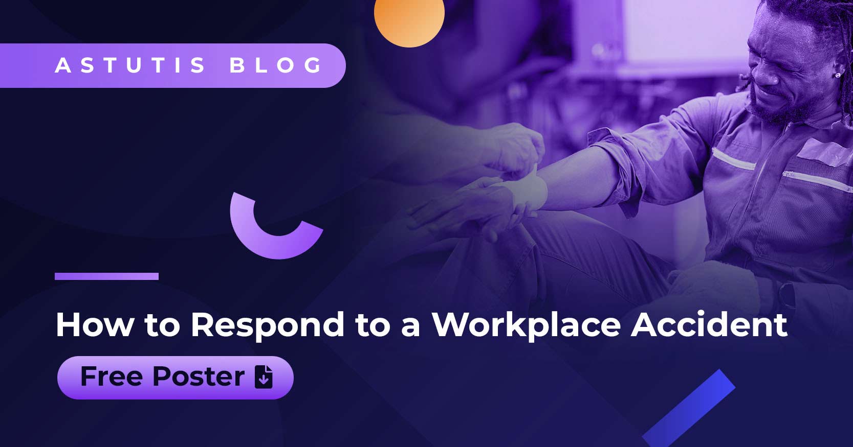 How to Respond to a Workplace Accident: Free Poster Image