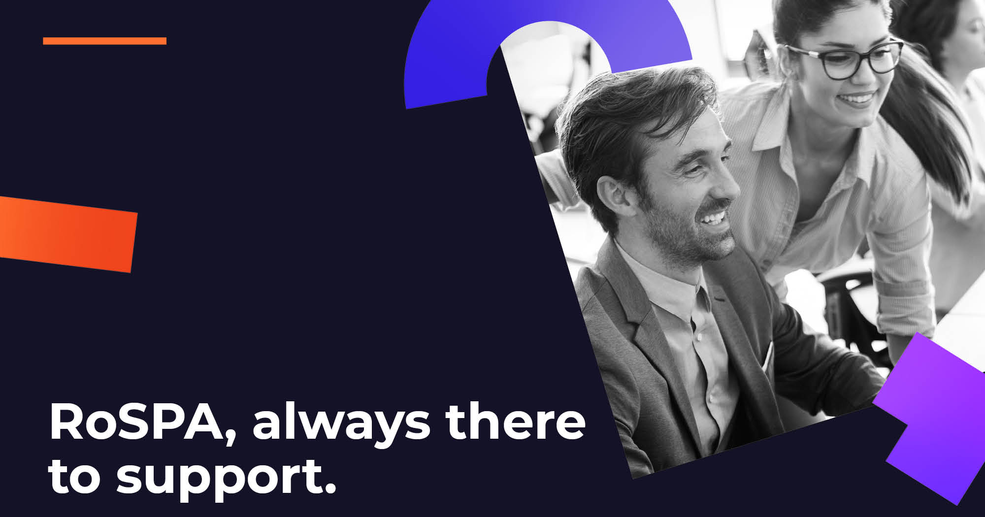 RoSPA, always there to support Image