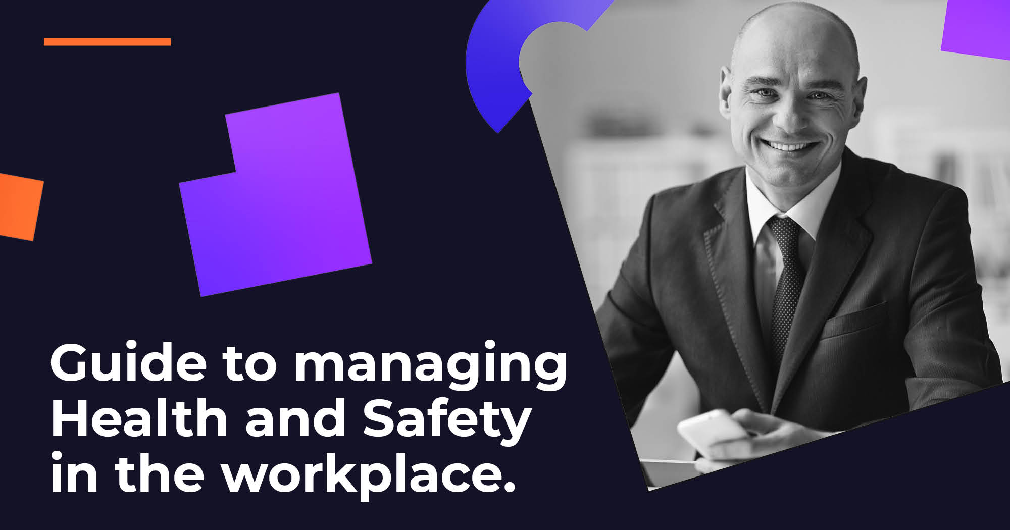 Guide to Managing Health and Safety in Your Workplace Image