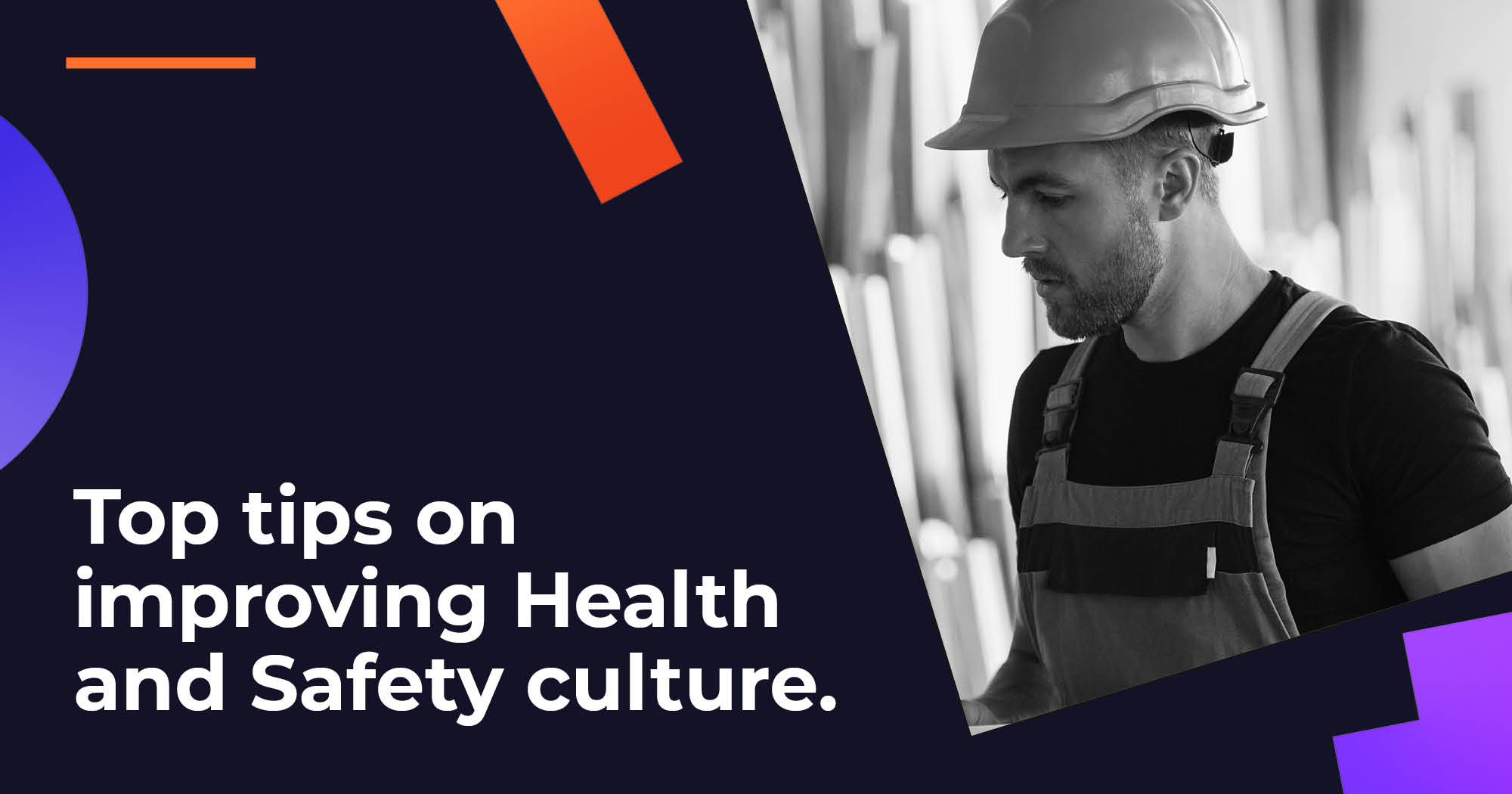 Top Tips On Improving Health & Safety Culture Image