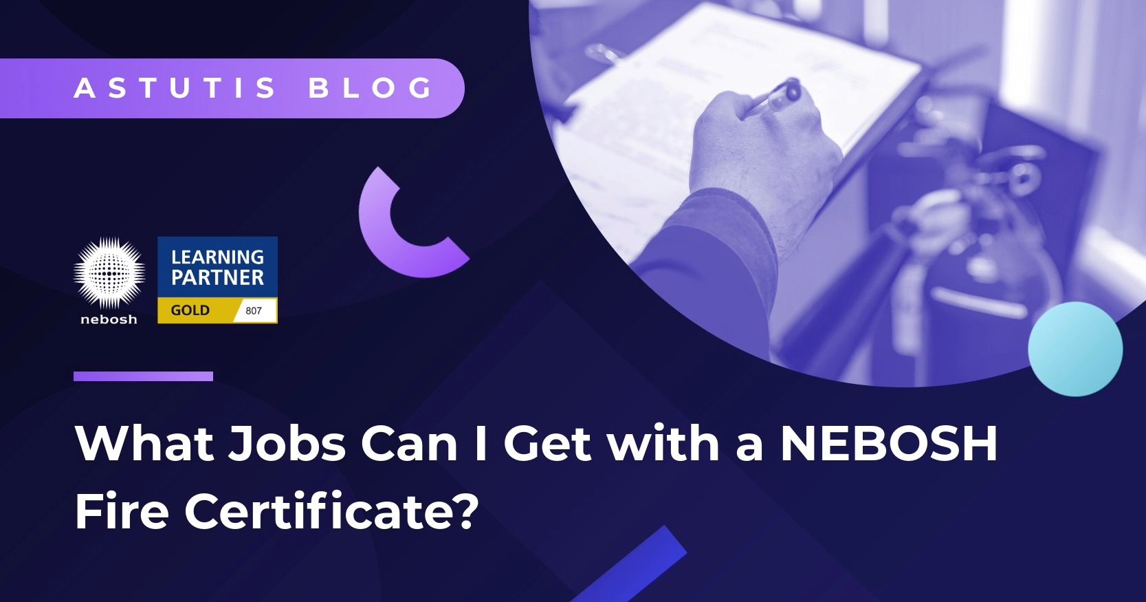 What Jobs Can I Get with a NEBOSH Fire Certificate? | Salaries Included Image