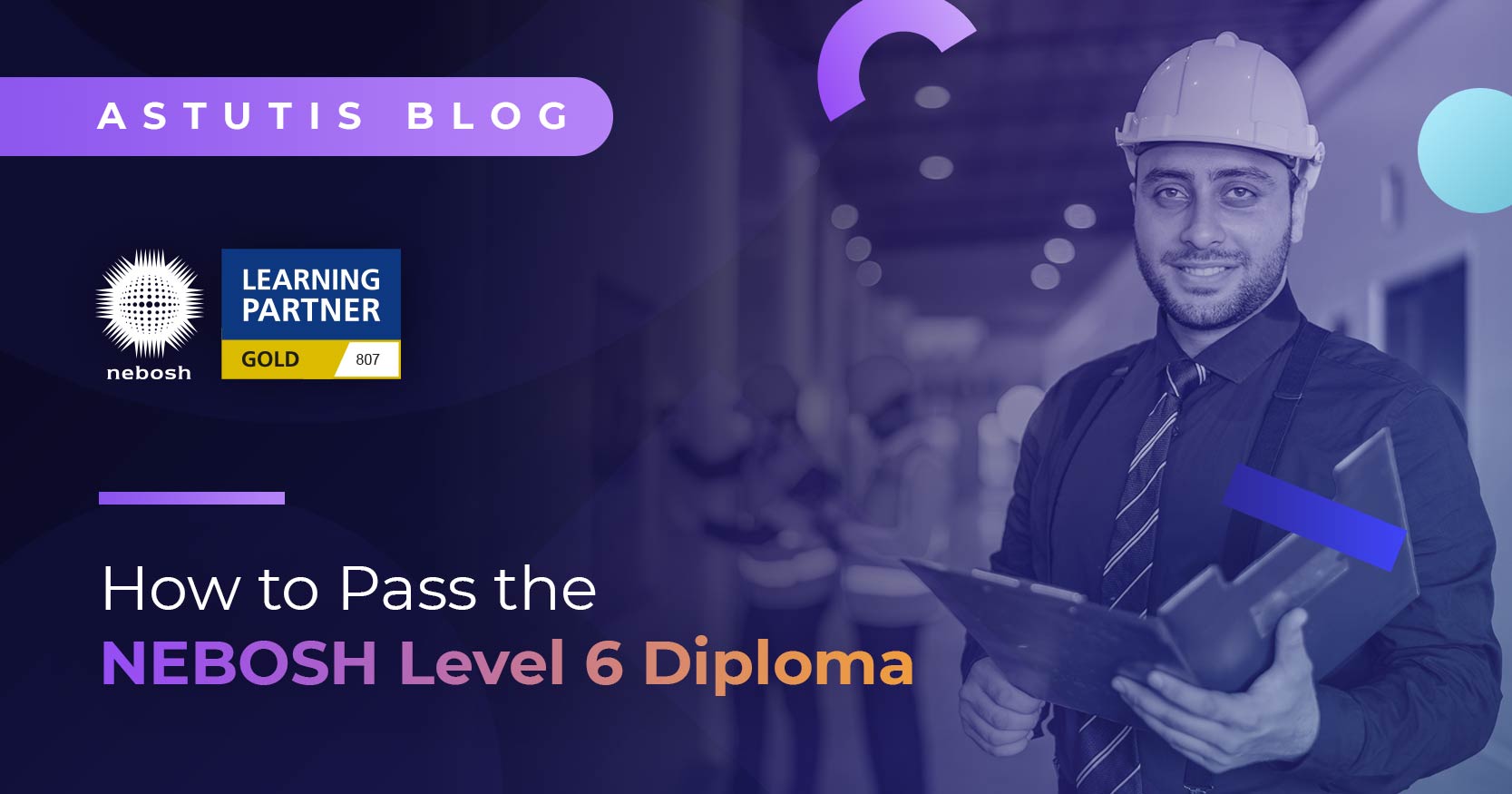 How To Pass The NEBOSH Level 6 Diploma  Image