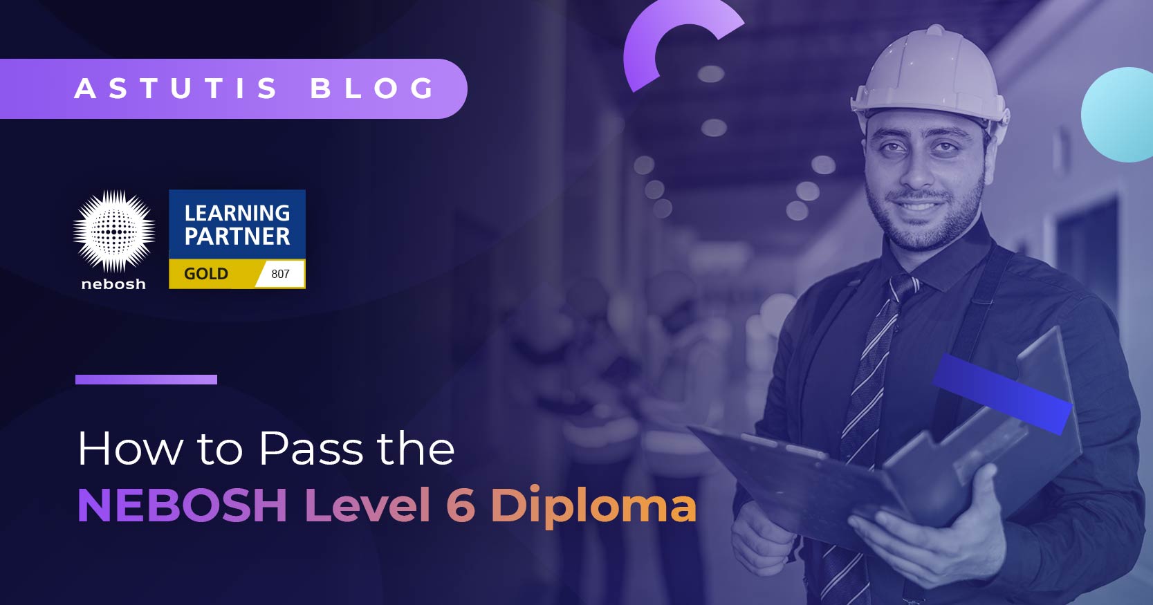 How To Pass The NEBOSH Level 6 Diploma Image