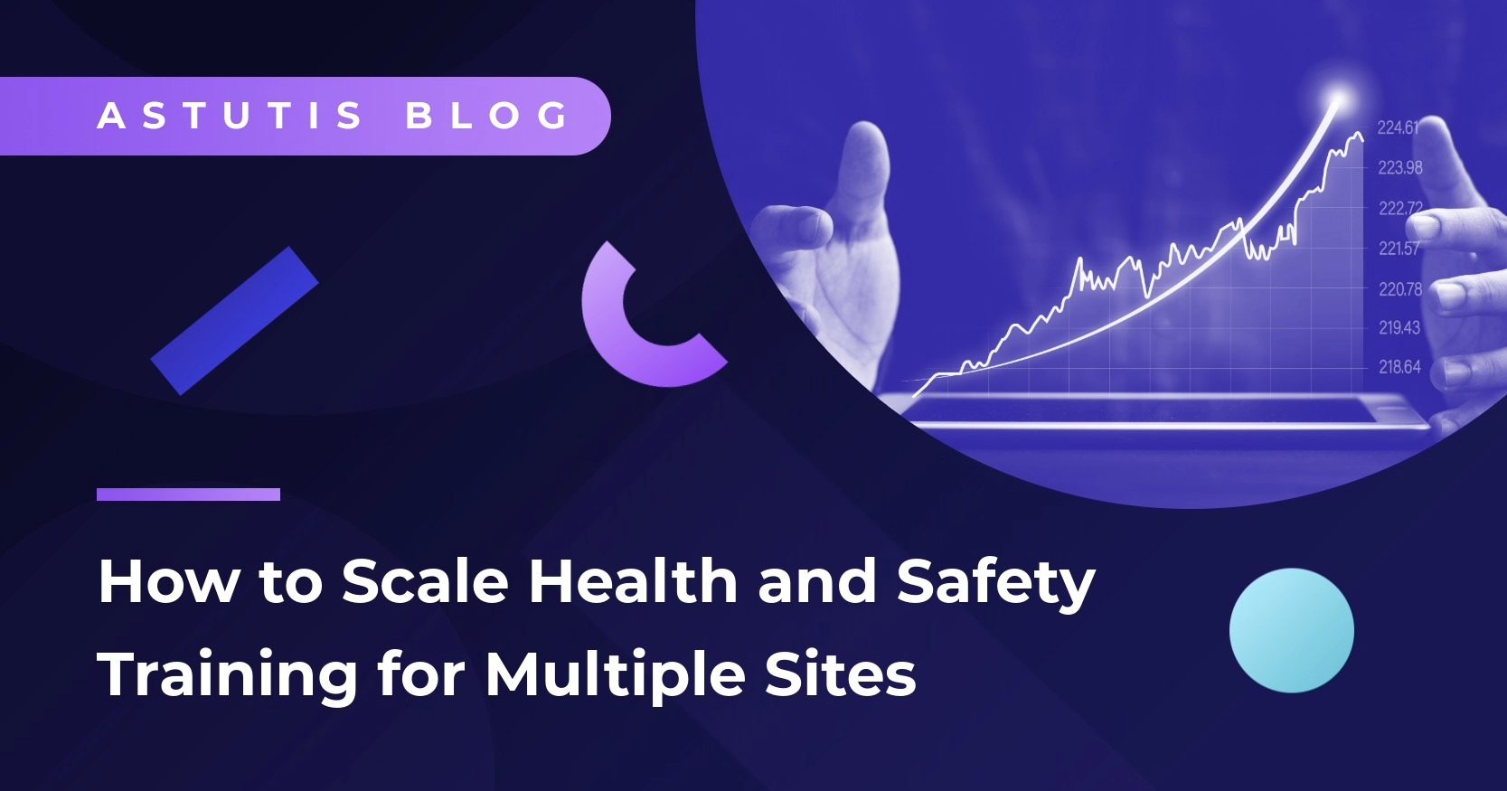 How to Scale Health and Safety Training for Multiple Sites Image