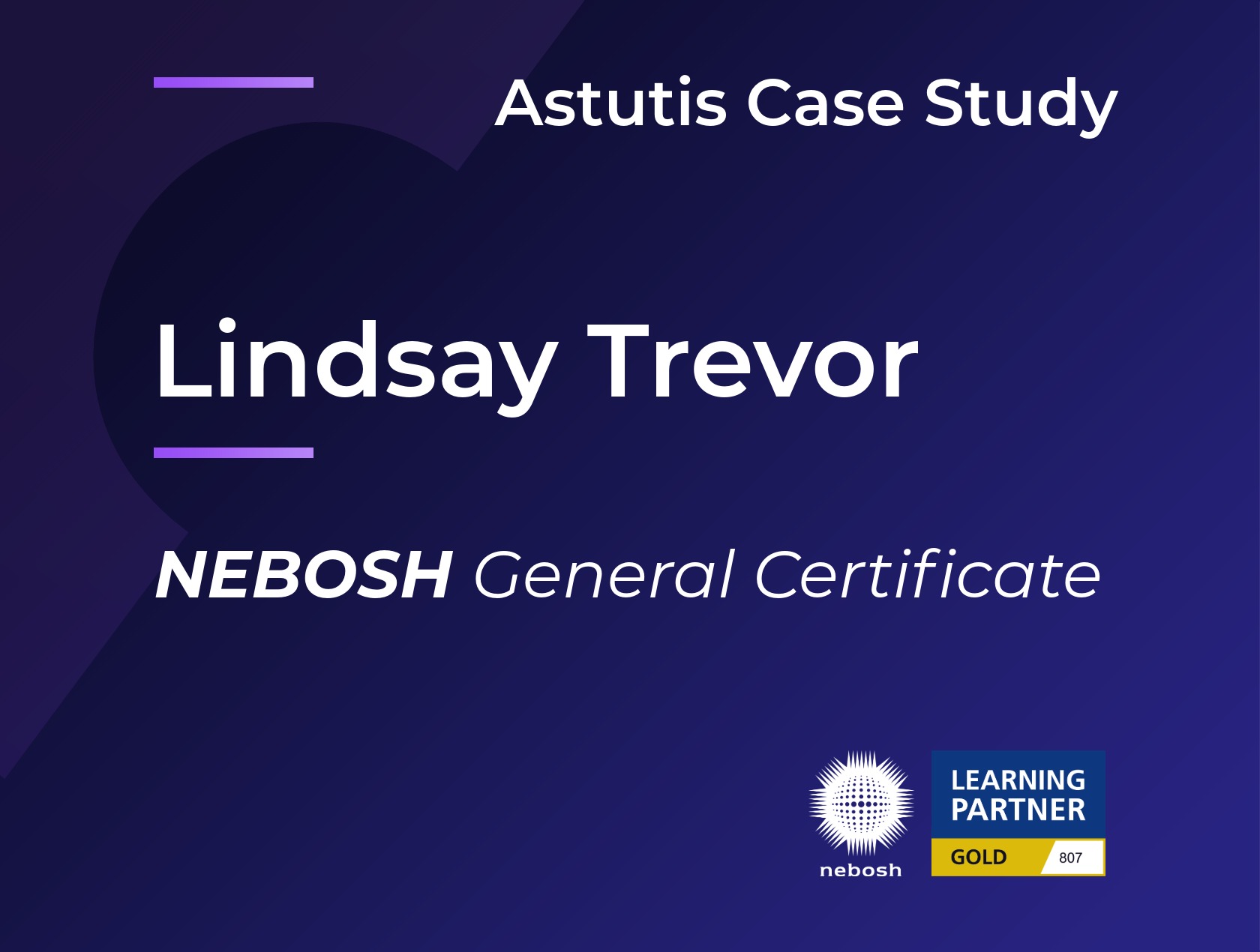 How Lindsay Trevor Shaped Her Career with the NEBOSH General Certificate Image