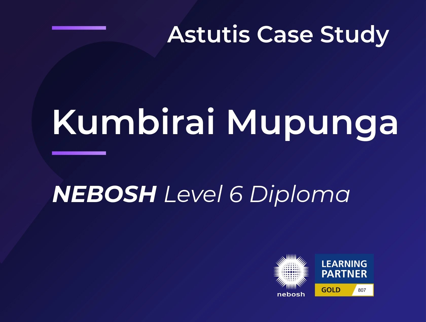 From Mining Engineering to Health and Safety Leadership | Kumbirai Mupunga's NEBOSH Diploma Journey Image