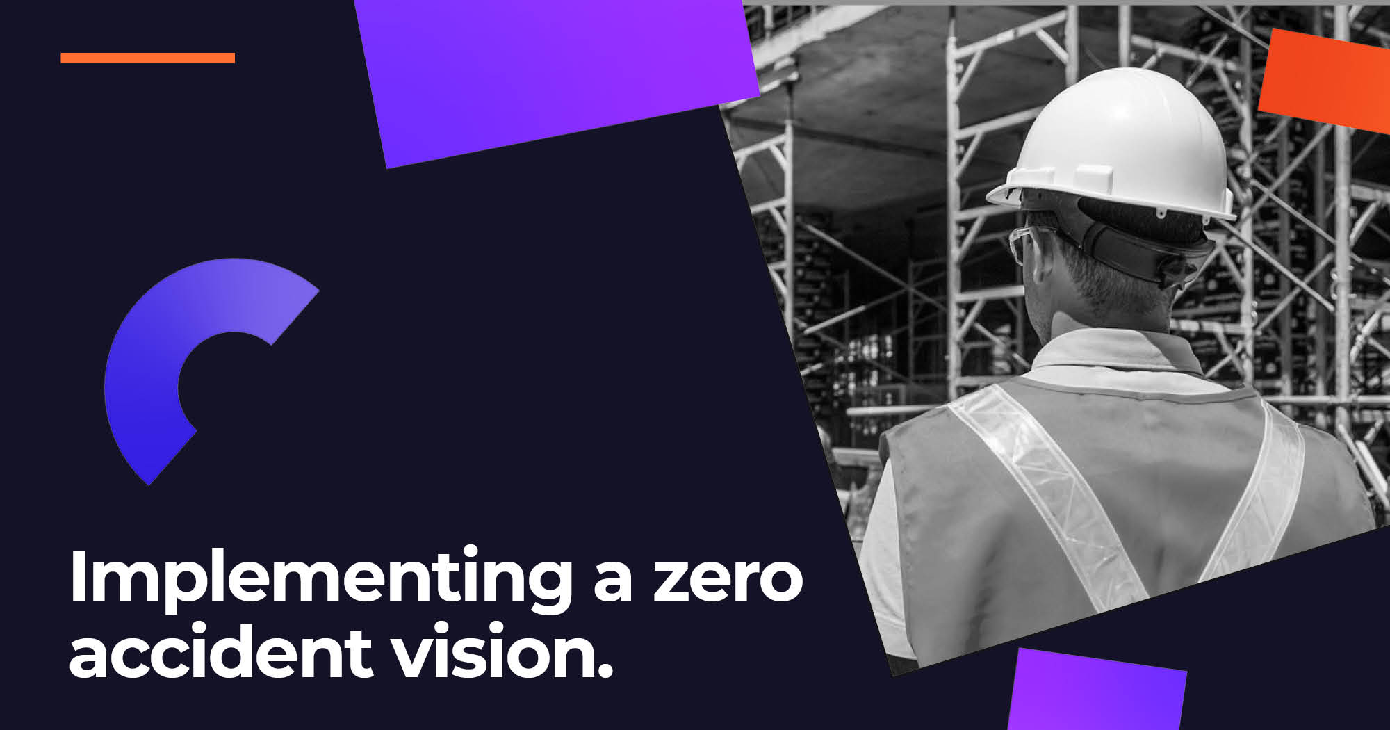 Implementing a Zero Accident Vision: 4 pillars of success Image