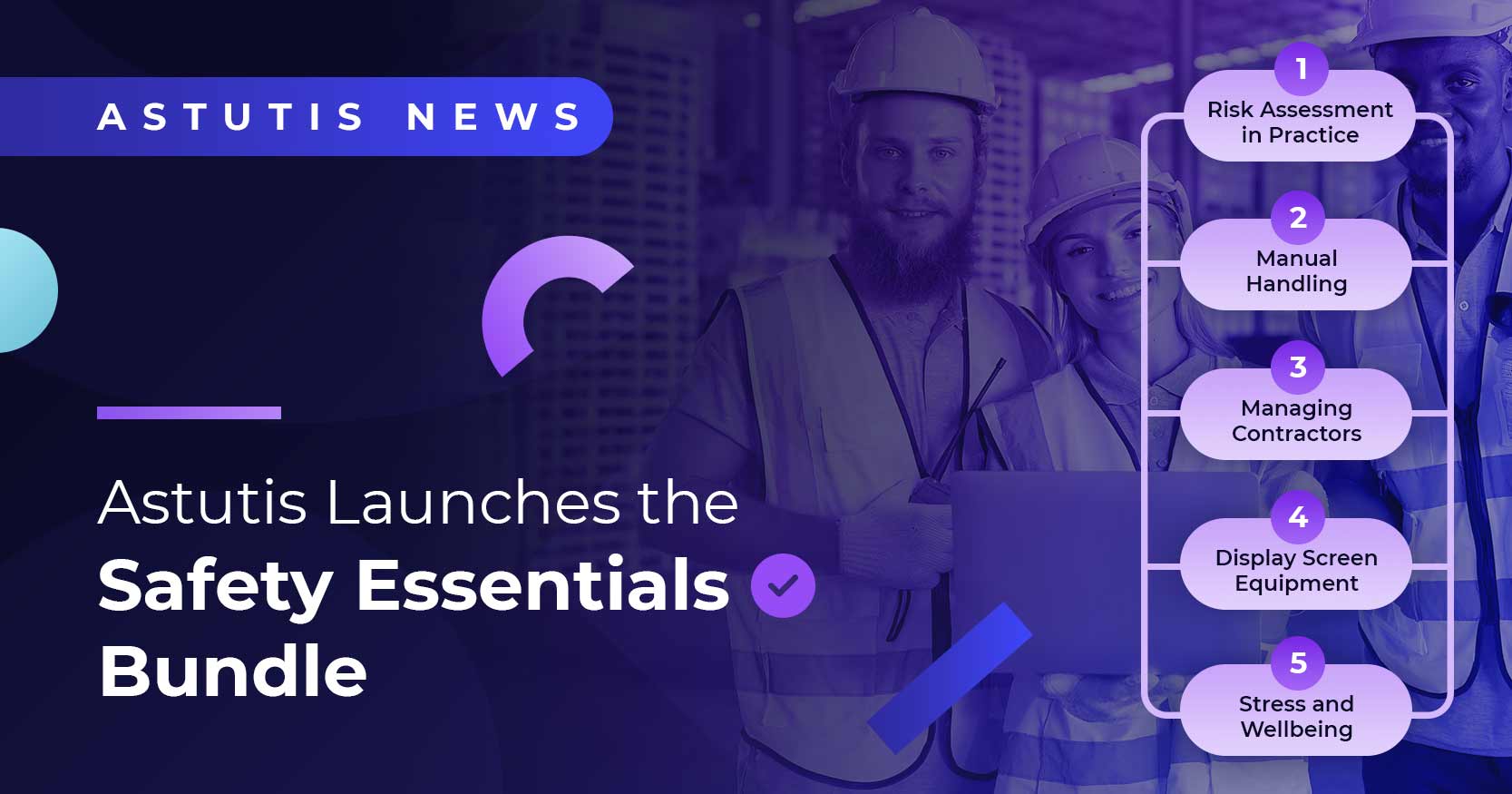 Astutis Launches the Safety Essentials Bundle Image