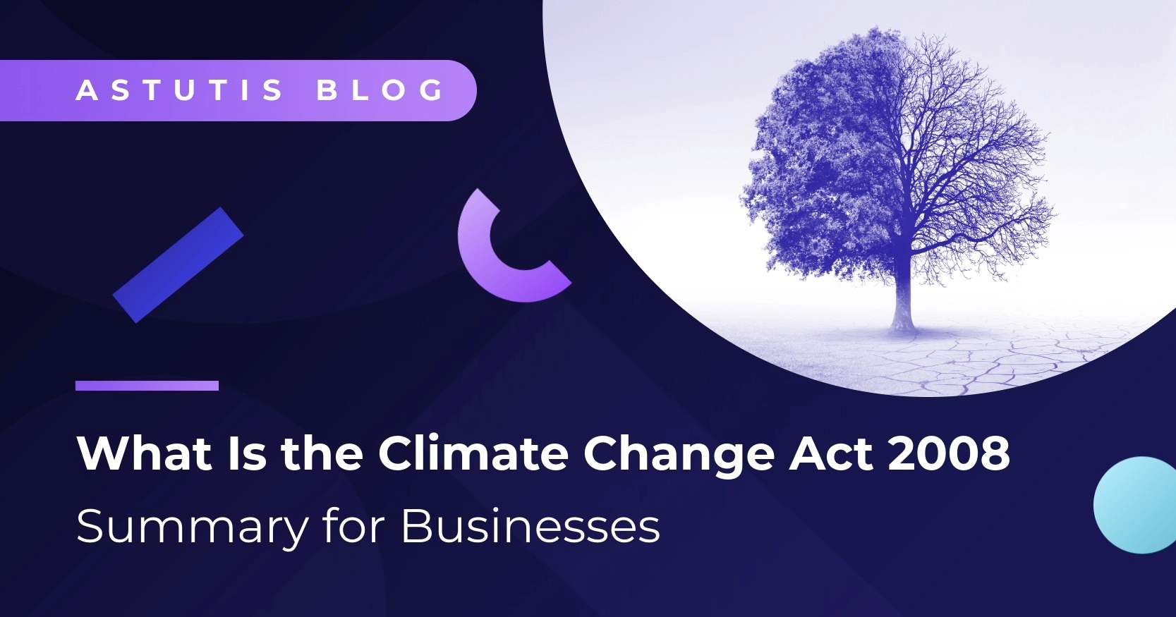 What Is the Climate Change Act 2008 |  Does It Apply to My Business?